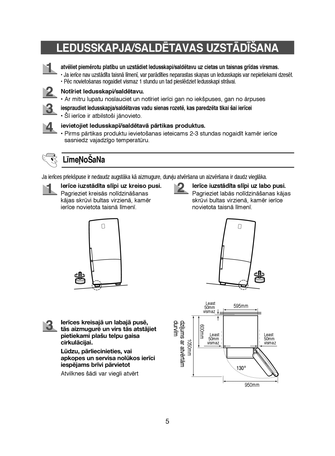 Samsung RL44ECSW1/XEK, RL38ECSW1/XEK, RL41ECPS1/XEK, RL38ECPS1/XEK manual LEDUSSKAPJA/SALDîTAVAS UZSTÅD±ŠANA, ¥meøoŠaNa 