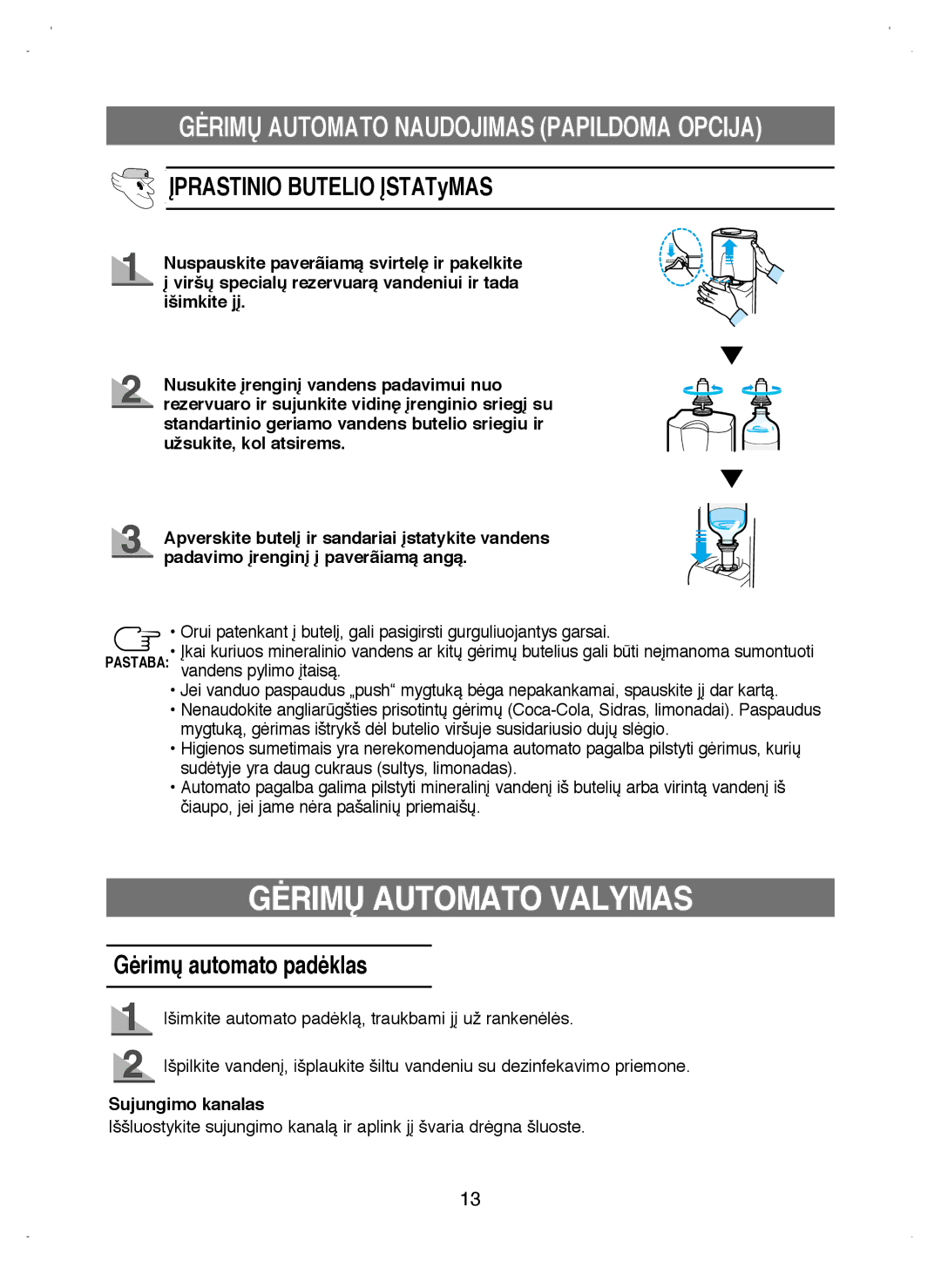 Samsung RL38ECSW1/XEK manual Øprastinio Butelio ØSTATyMAS, Gòrimð automato padòklas, Sujungimo kanalas 