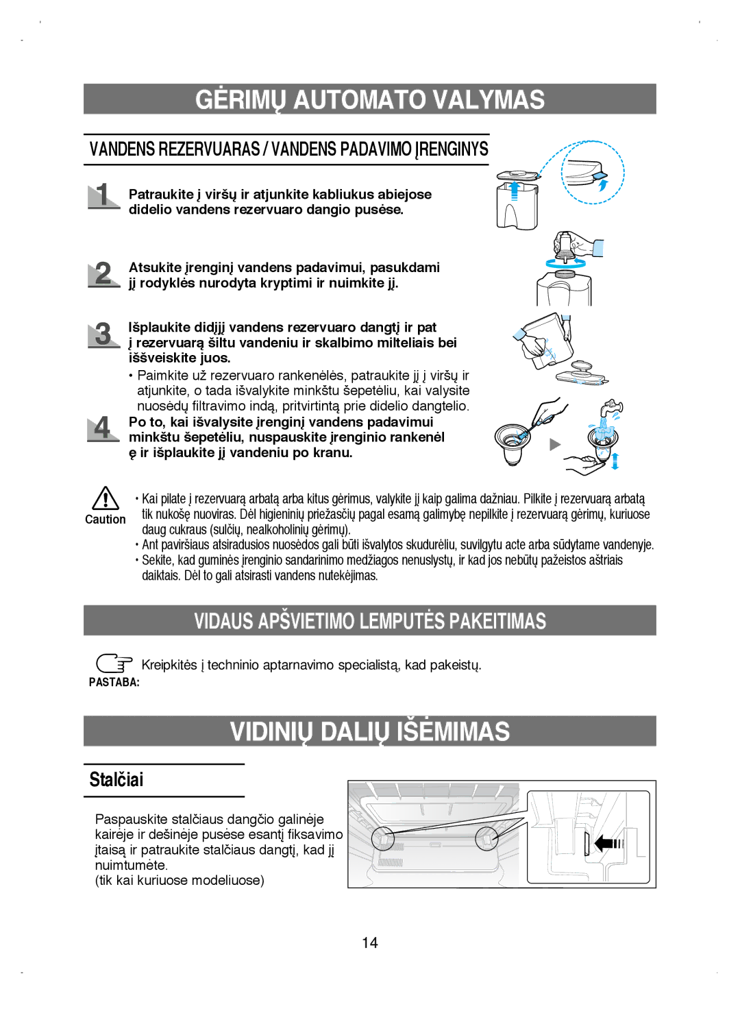 Samsung RL38ECSW1/XEK manual Vandens Rezervuaras / Vandens Padavimo Ørenginys, Daug cukraus sulãið, nealkoholinið gòrimð 