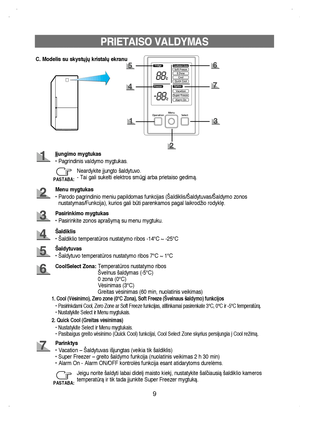 Samsung RL38ECSW1/XEK manual Modelis su skystðjð kristalð ekranu Øjungimo mygtukas, Menu mygtukas, Pasirinkimo mygtukas 