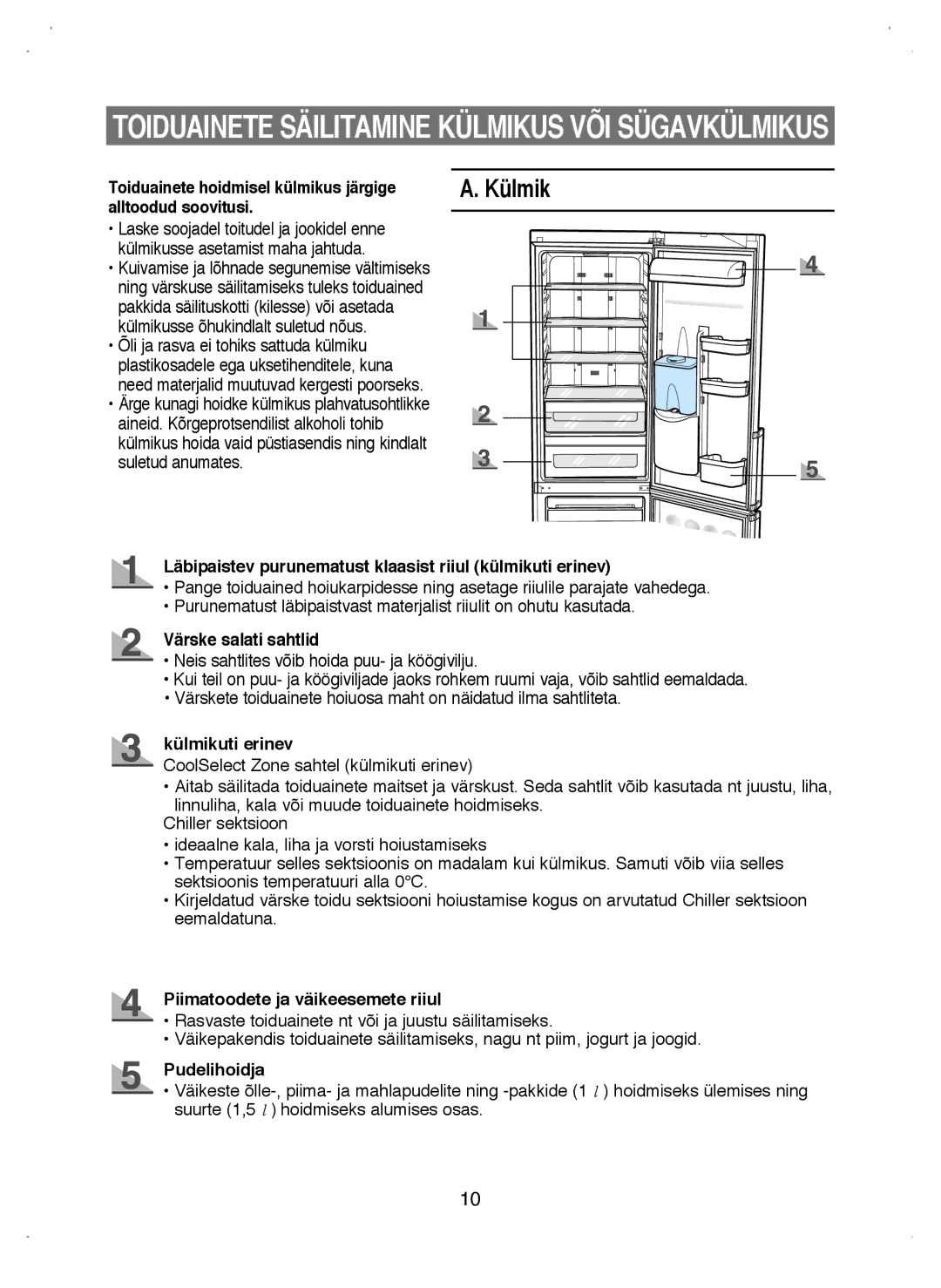 Samsung RL38ECSW1/XEK manual Külmik 