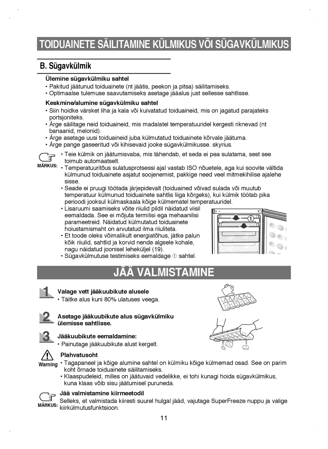 Samsung RL38ECSW1/XEK manual JÄÄ Valmistamine, Sügavkülmik 