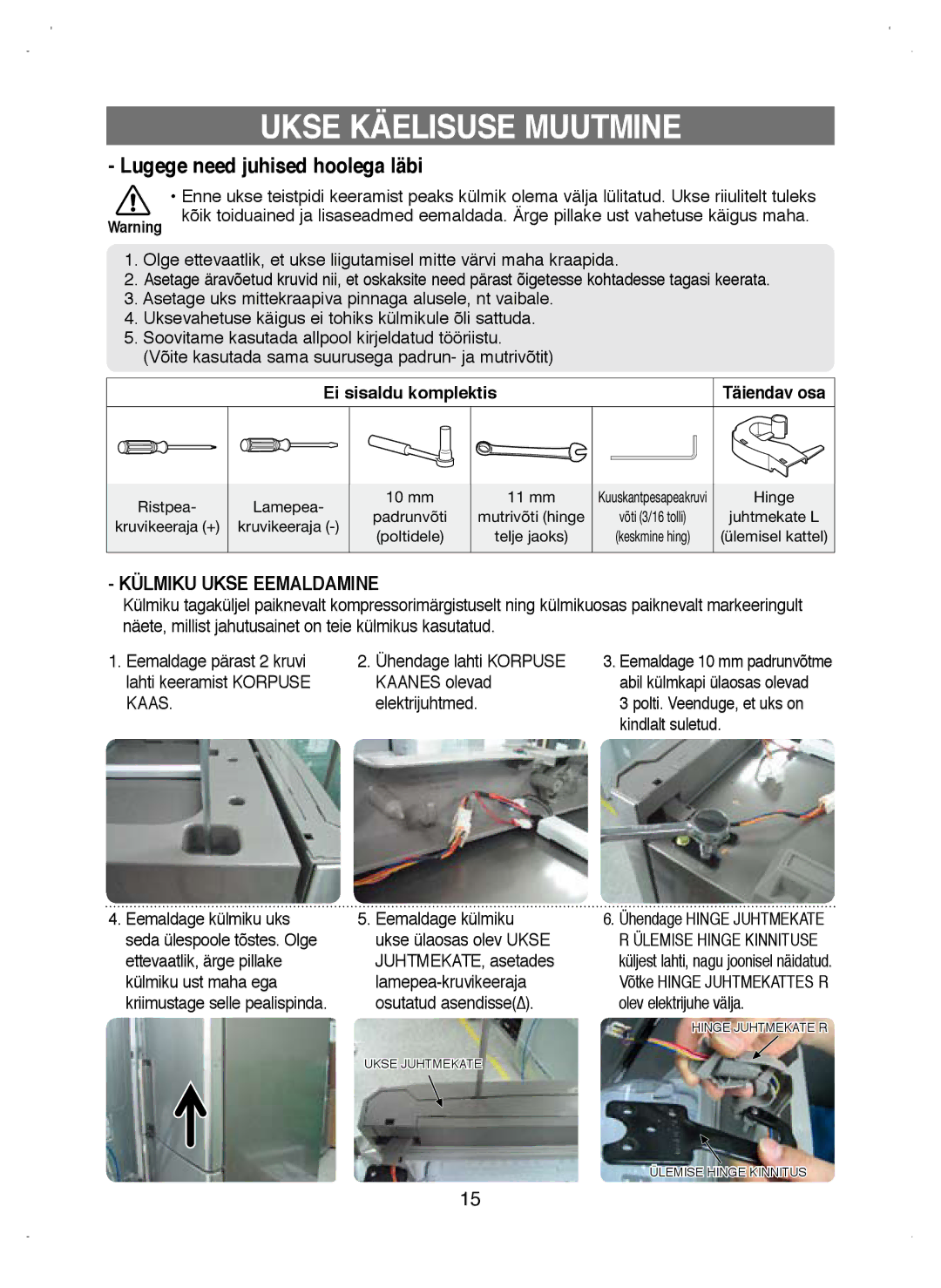 Samsung RL38ECSW1/XEK manual Ukse Käelisuse Muutmine, Lugege need juhised hoolega läbi 