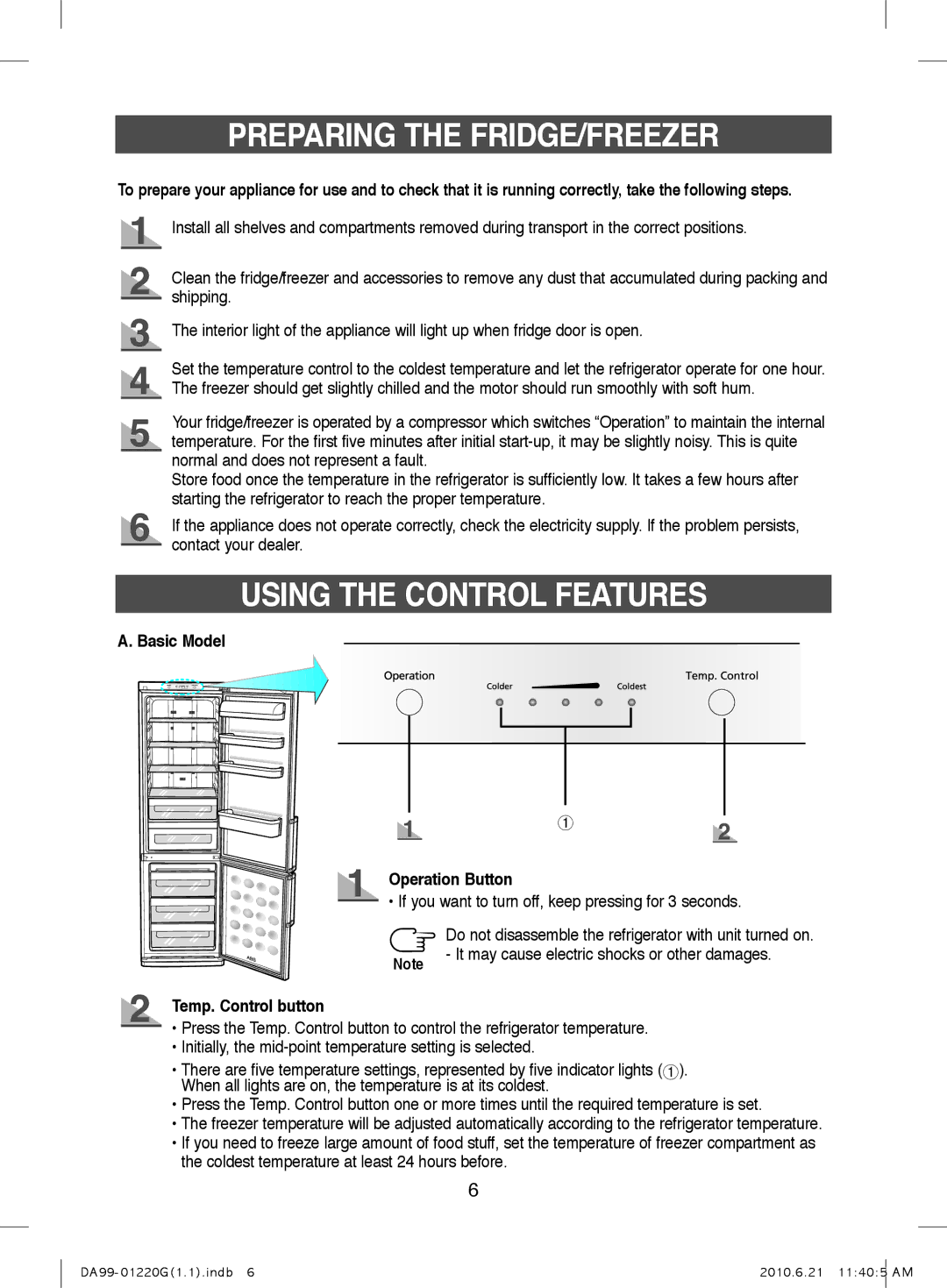 Samsung RL44PGPS1/XET manual Preparing the FRIDGE/FREEZER, Using the Control Features, Basic Model Operation Button 