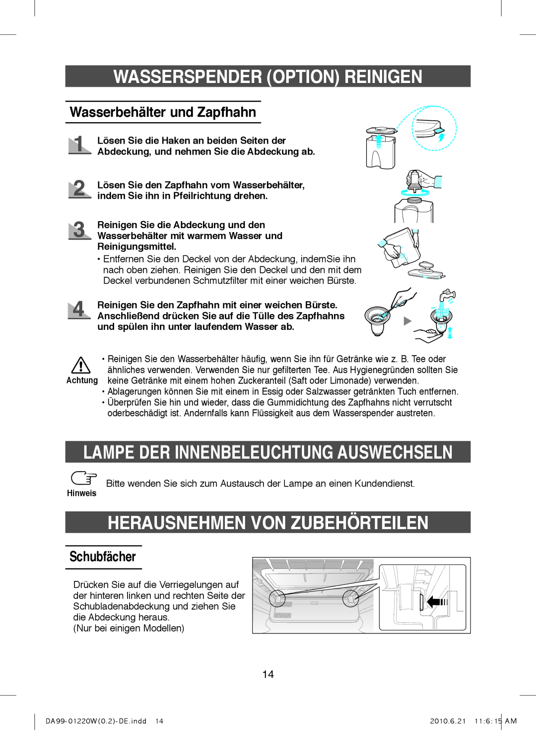 Samsung RL38HGPS2/XEG, RL38HGPS1/XEG manual Herausnehmen VON Zubehörteilen, Wasserbehälter und Zapfhahn, Schubfächer 