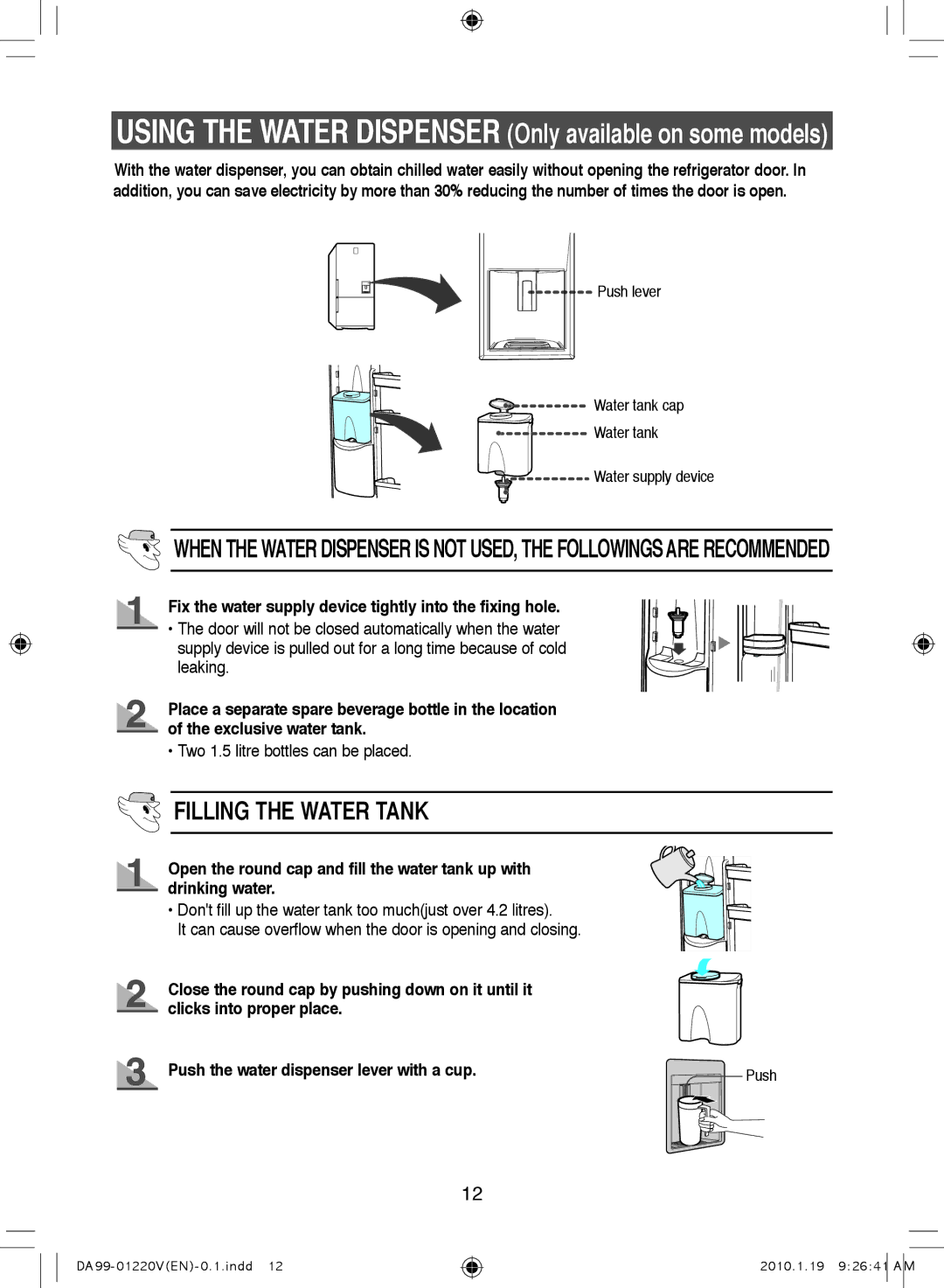 Samsung RL38SBSW1/FAL manual Fix the water supply device tightly into the fixing hole, Two 1.5 litre bottles can be placed 