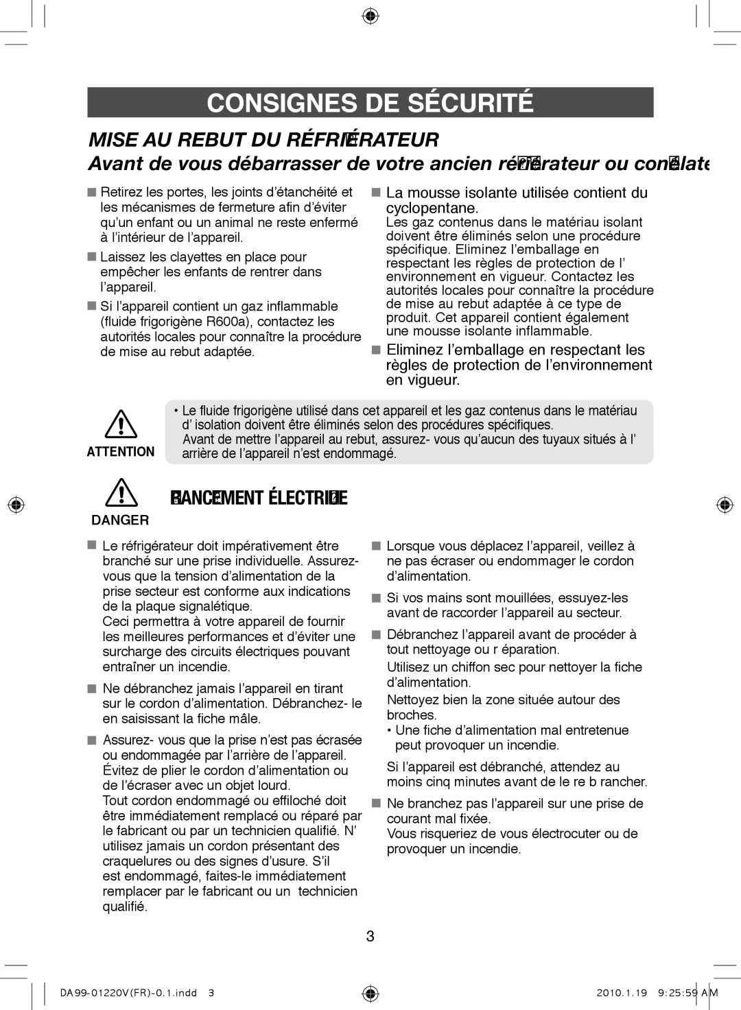 Samsung RL38SBPS1/XES manual La mousse isolante utilisée contient du cyclopentane, Arrière de l’appareil n’est endommagé 