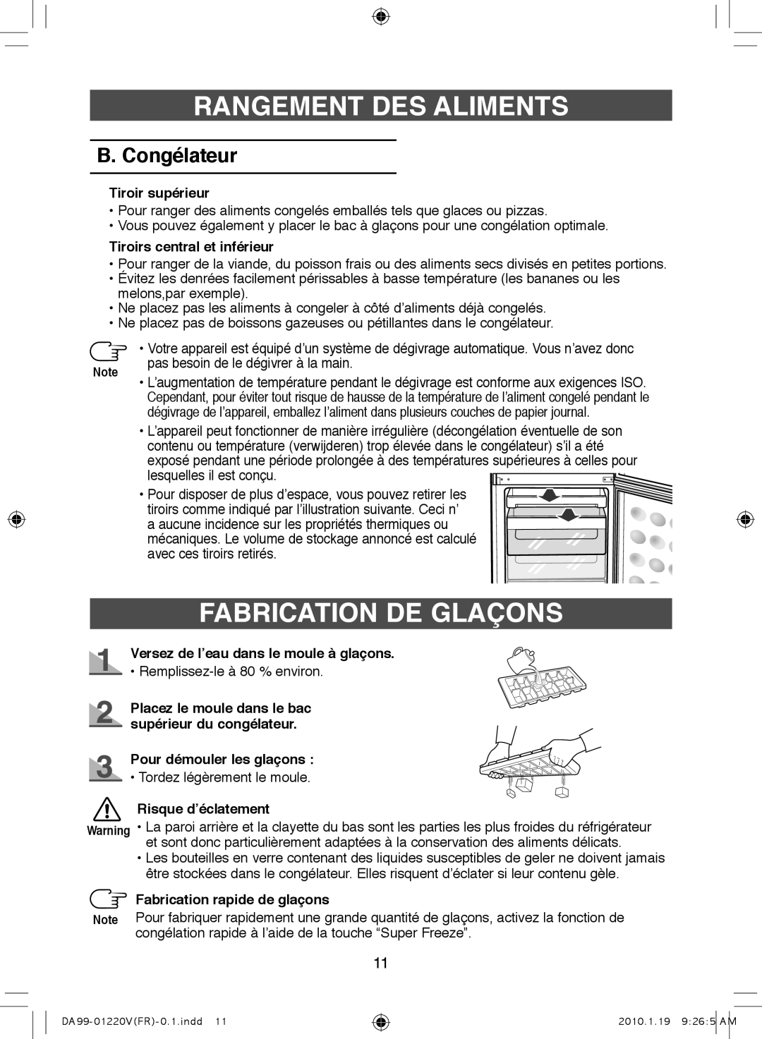 Samsung RL38SBSW1/XES, RL38SBPS1/FAL, RL38SBSW1/FAL, RL38SBPS1/XES, RL38SBSW1/XEP manual Fabrication DE Glaçons, Congélateur 