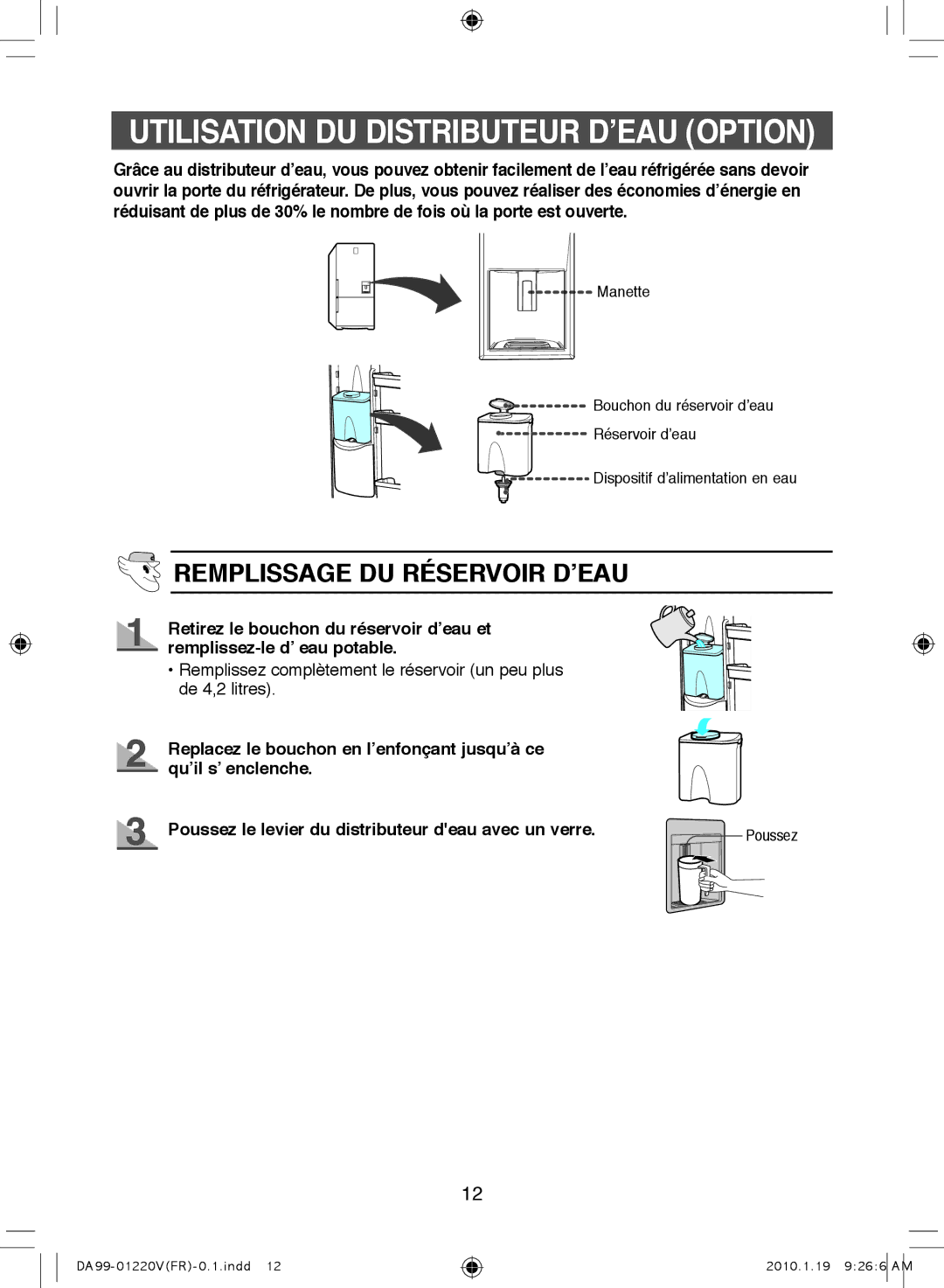 Samsung RL38SBSW1/FAL, RL38SBPS1/FAL manual Utilisation DU Distributeur D’EAU Option, Remplissage DU Réservoir D’EAU 