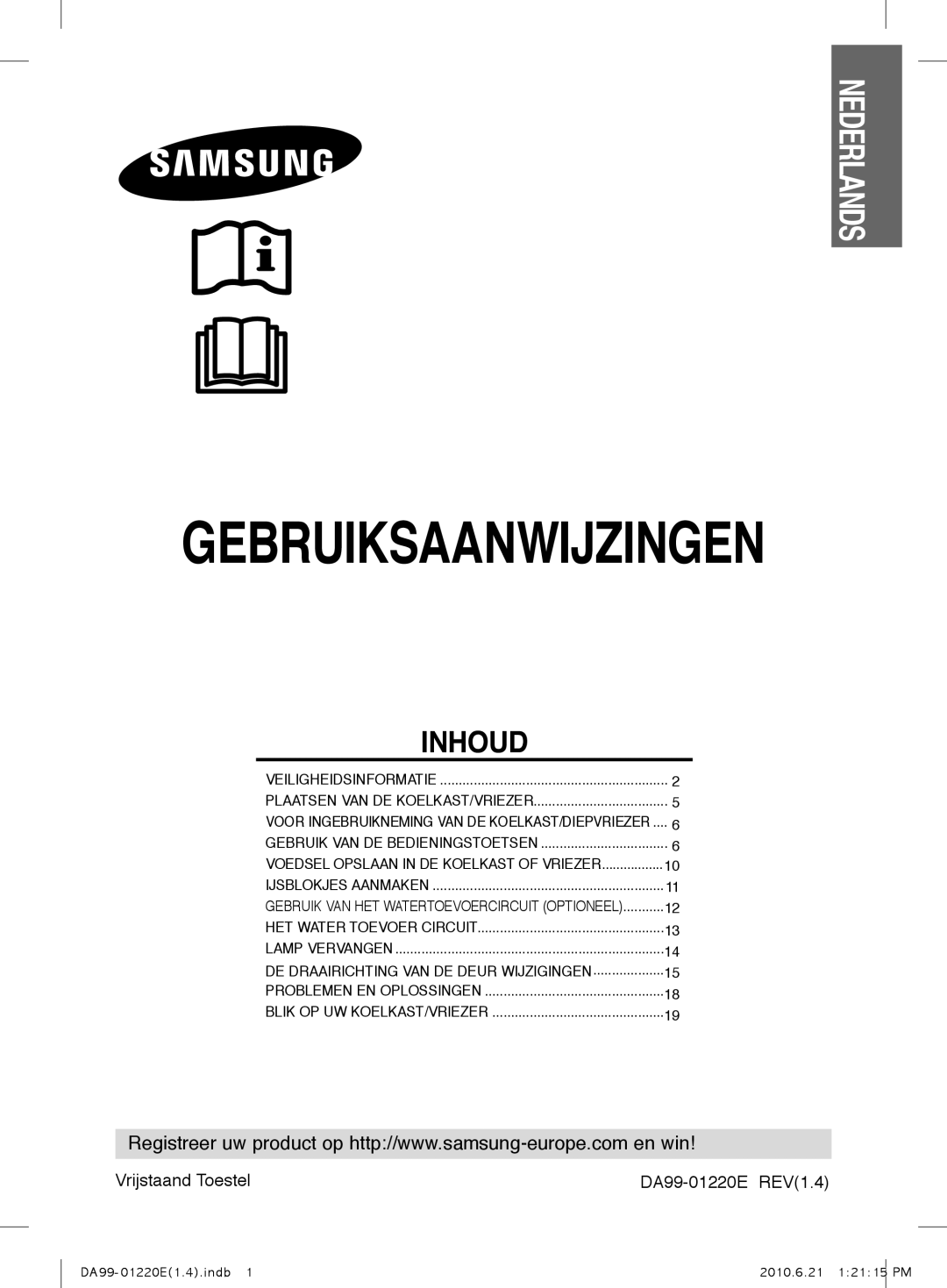 Samsung RL38HCIS1/XEN, RL38SBSW1/XEG, RL38SBPS1/XEG manual Gebruiksaanwijzingen, Vrijstaand Toestel DA99-01220E REV1.4 