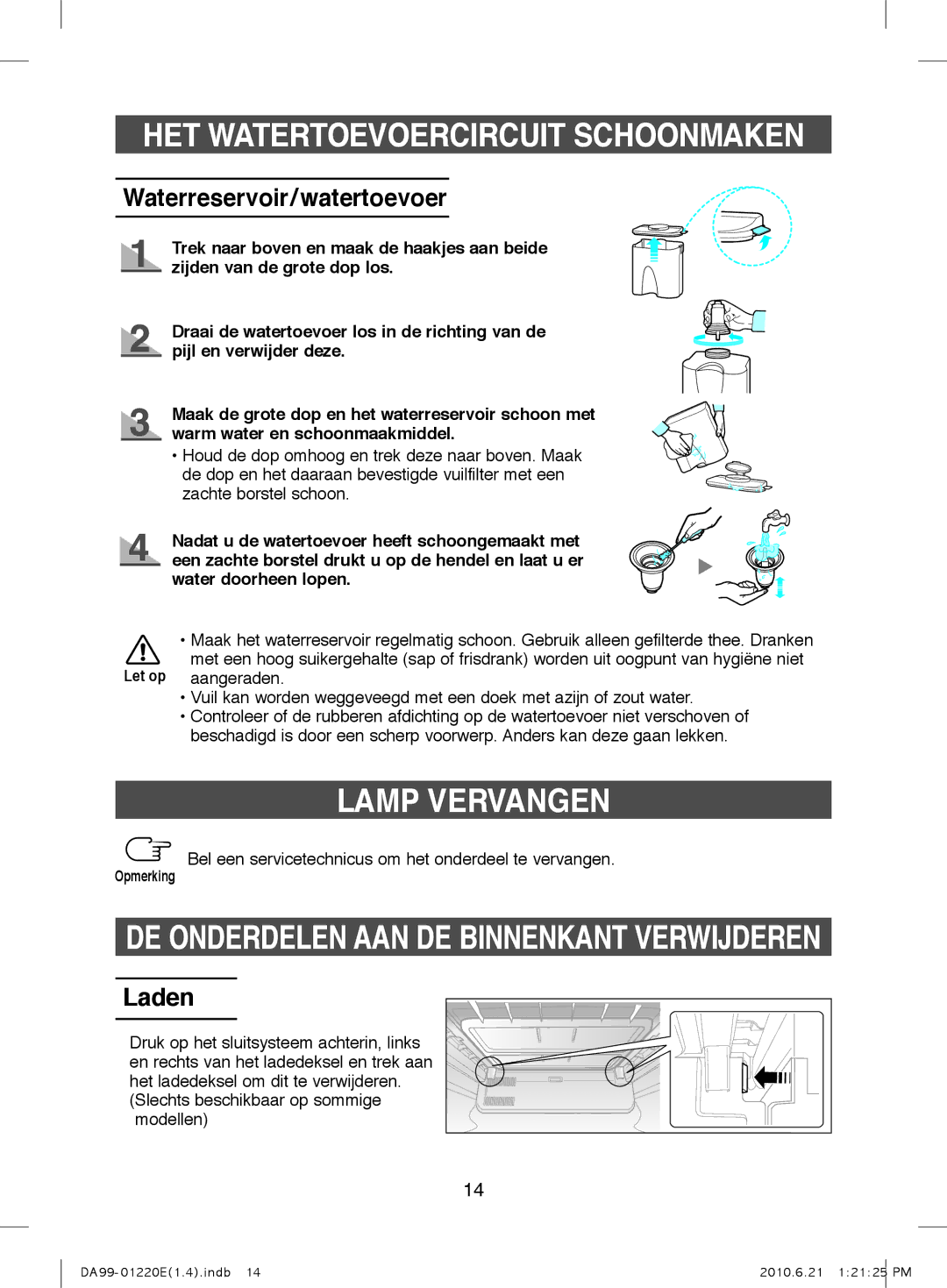 Samsung RL38SBPS1/XEG, RL38SBSW1/XEG, RL38HCIS1/XEN manual Lamp Vervangen, Waterreservoir/watertoevoer, Laden 