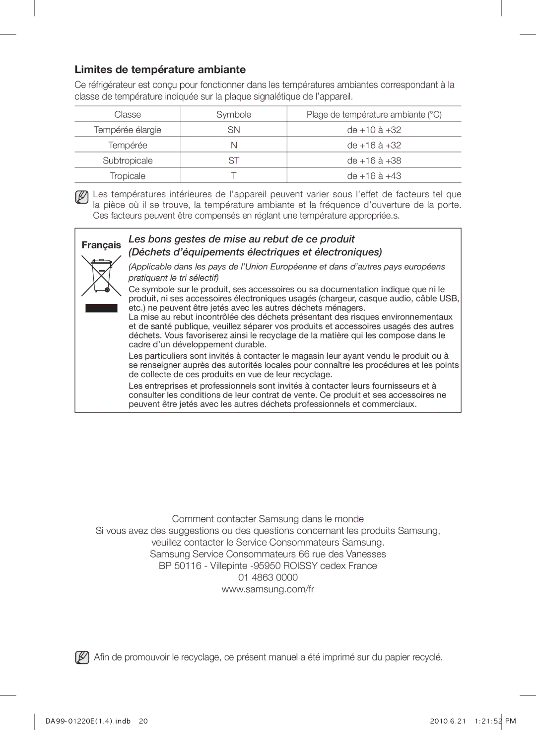 Samsung RL38HCIS1/XEN, RL38SBSW1/XEG, RL38SBPS1/XEG manual Limites de température ambiante 