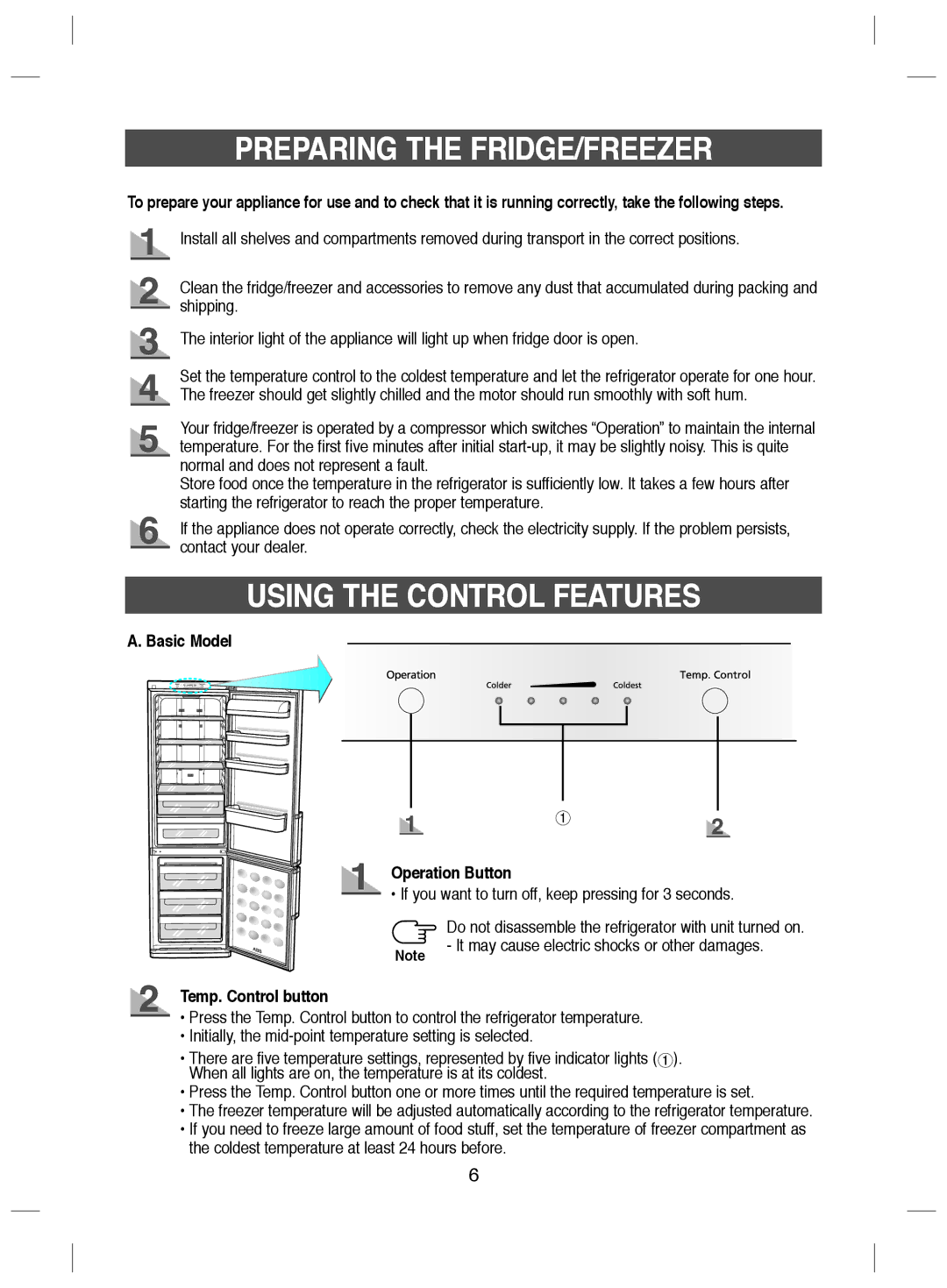 Samsung RL38SBTB1/XEG manual Preparing the FRIDGE/FREEZER, Using the Control Features, Basic Model Operation Button 