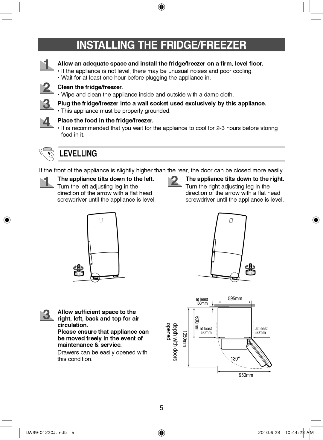 Samsung RL38ECPS1/BUL, RL38SBSW1/XET, RL41SBSW1/XES, RL41WCSW1/BUL, RL41WCPS1/BUL Installing the FRIDGE/FREEZER, Levelling 