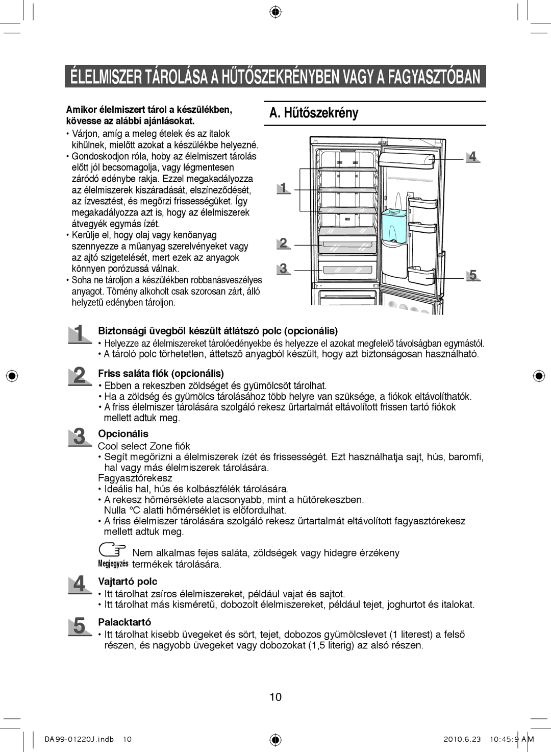 Samsung RL41ECPS1/BUL, RL38SBSW1/XET, RL41SBSW1/XES, RL41WCSW1/BUL, RL41WCPS1/BUL, RL38ECPS1/BUL, RL41SBSW1/XEH Hűtőszekrény 