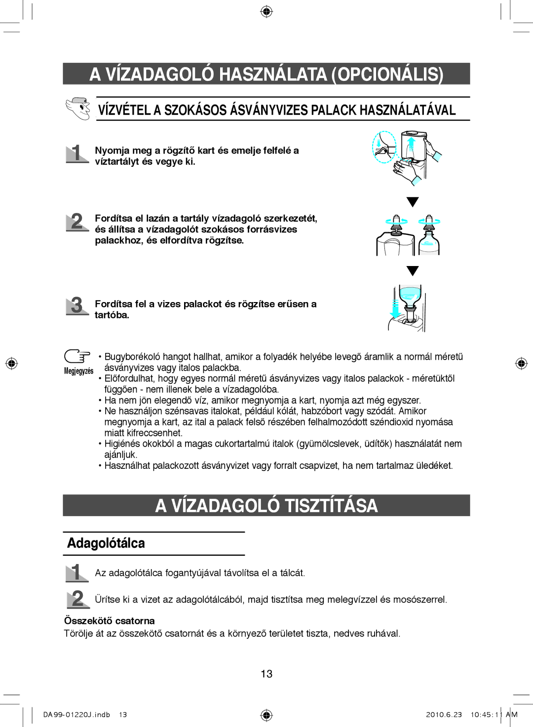 Samsung RL44WCIS1/XEH manual Vízadagoló Tisztítása, Vízvétel a Szokásos Ásványvizes Palack Használatával, Adagolótálca 