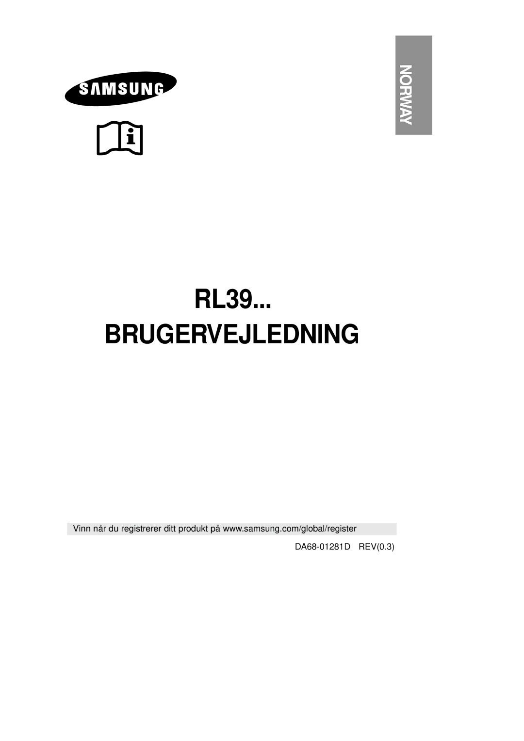 Samsung RL39EBSM1/XEE, RL39EBSW1/XEE, RL39WBSM1/XEE manual Brugervejledning, Norway 