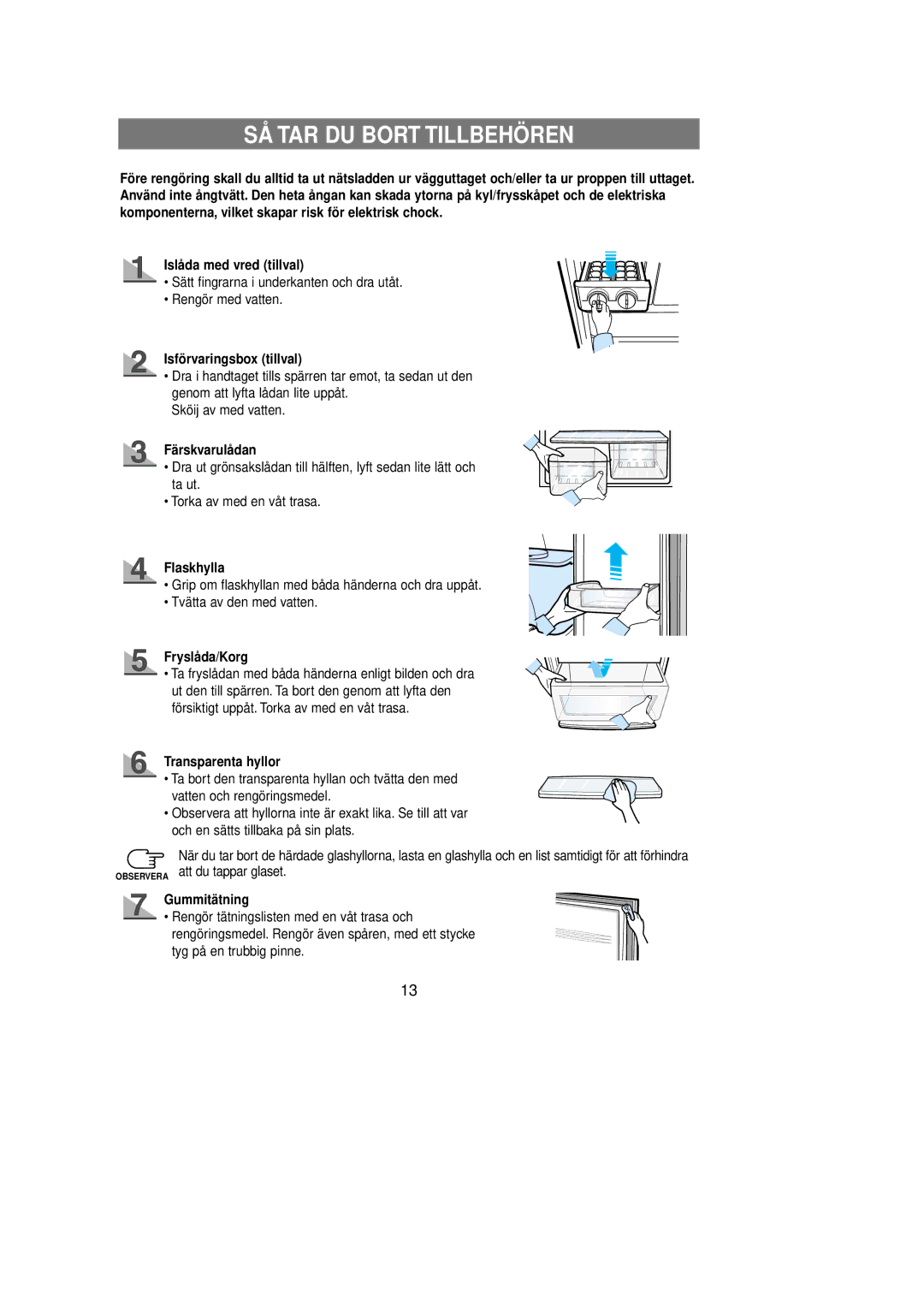 Samsung RL39WBSM1/XEE, RL39EBSW1/XEE, RL39EBSM1/XEE manual SÅ TAR DU Bort Tillbehören 