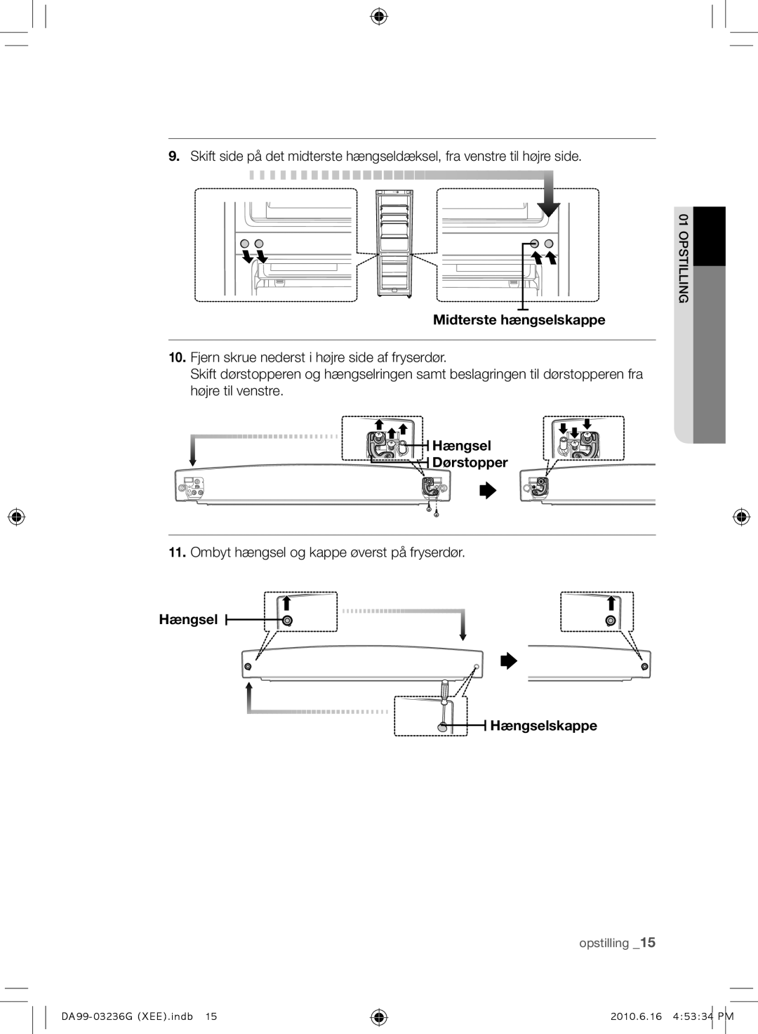 Samsung RL39TGCSW1/XEF manual Midterste hængselskappe, Hængsel Dørstopper, Ombyt hængsel og kappe øverst på fryserdør 