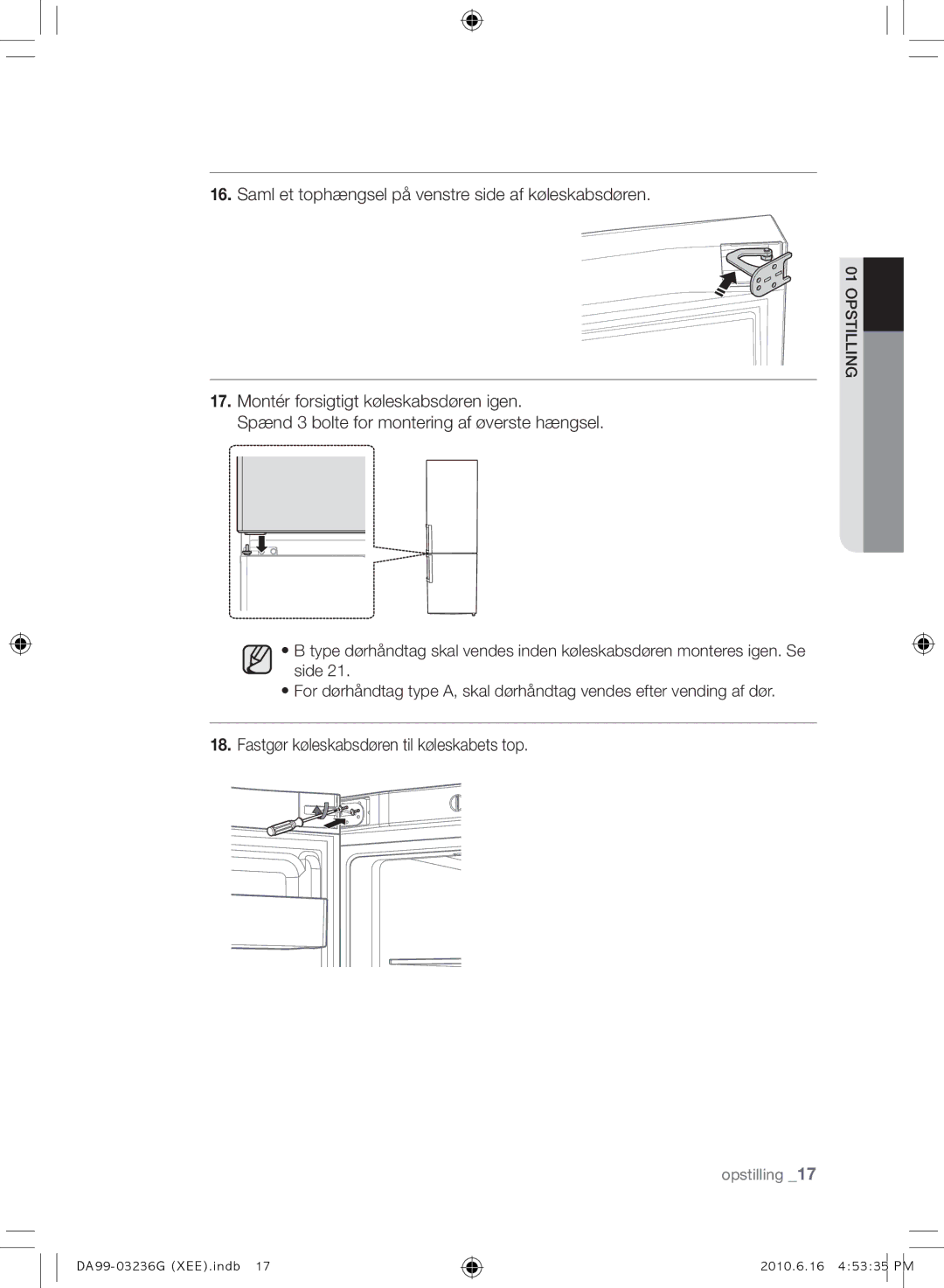 Samsung RL39TGCSW1/XEF, RL39TGCIH1/XEF manual Fastgør køleskabsdøren til køleskabets top 