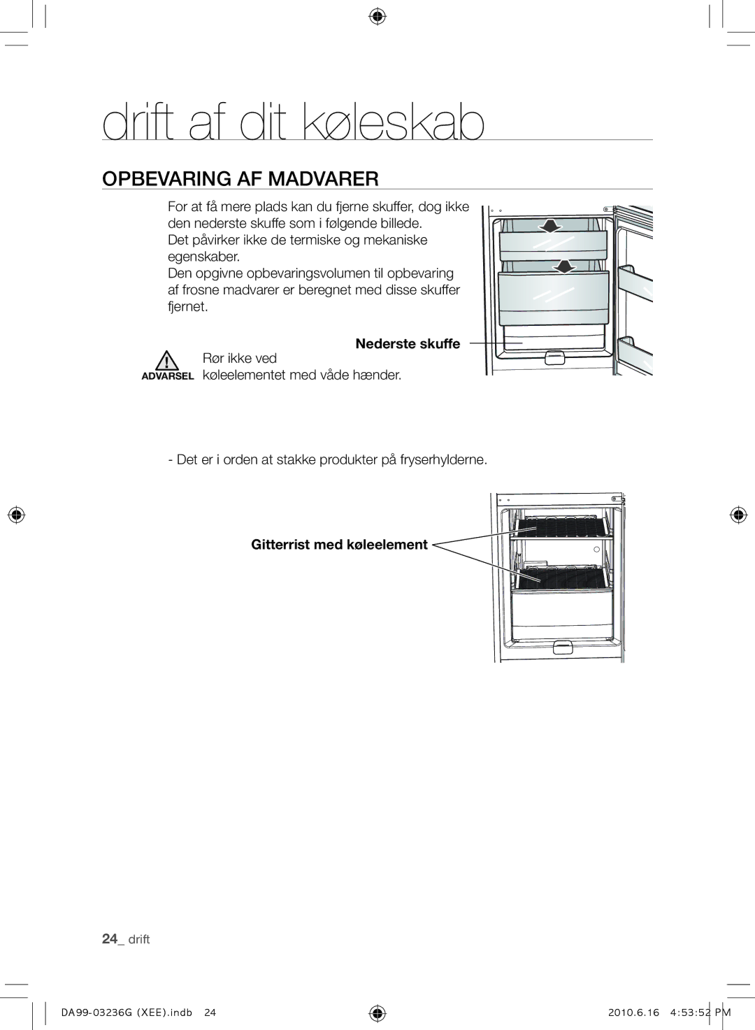 Samsung RL39TGCIH1/XEF, RL39TGCSW1/XEF manual Nederste skuffe, Gitterrist med køleelement 