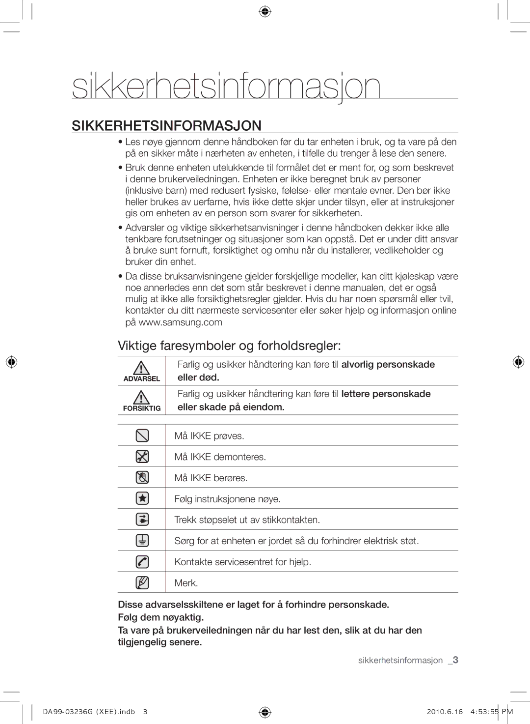 Samsung RL39TGCSW1/XEF, RL39TGCIH1/XEF manual Sikkerhetsinformasjon, Viktige faresymboler og forholdsregler, Eller død 