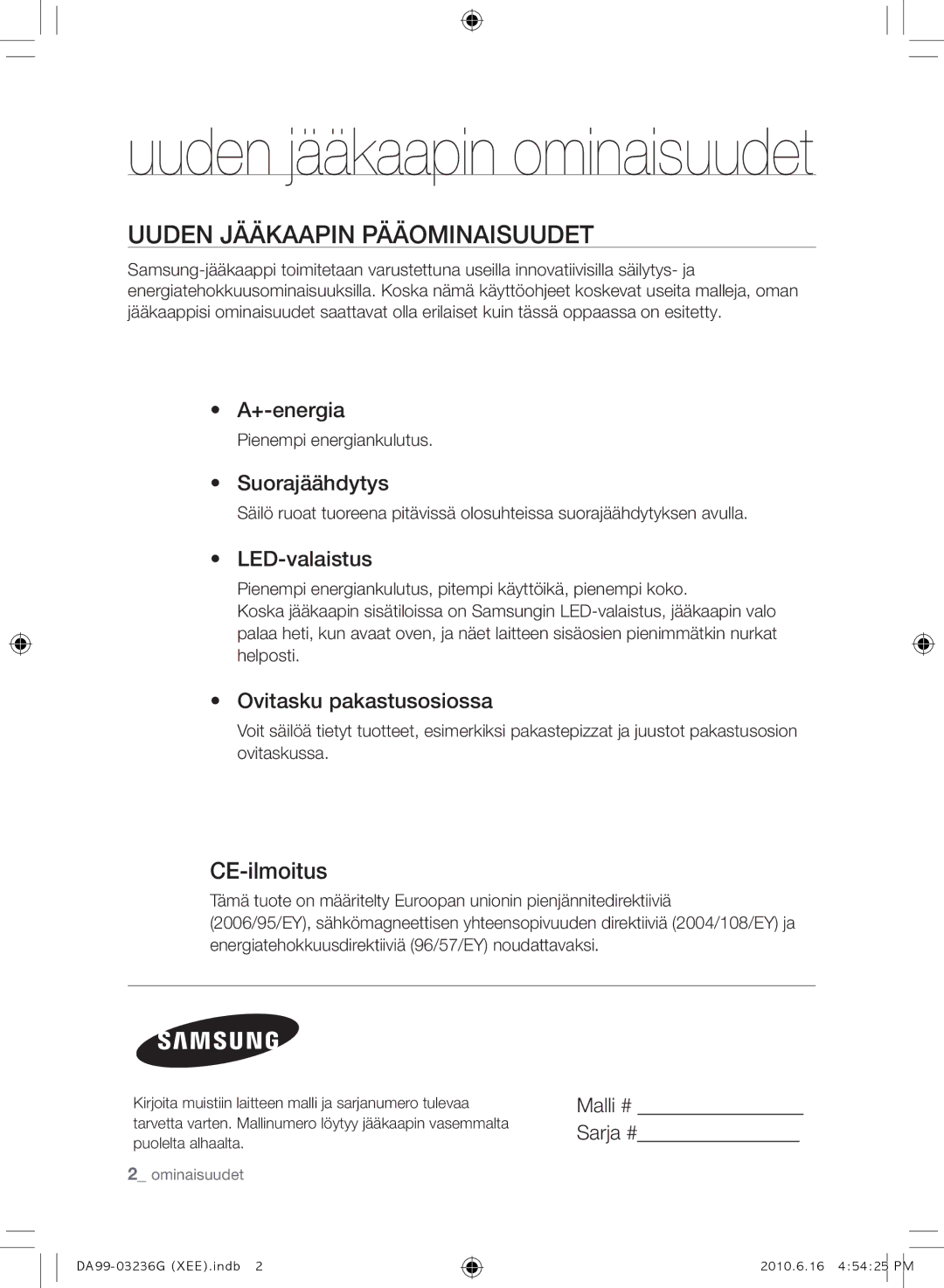 Samsung RL39TGCIH1/XEF, RL39TGCSW1/XEF manual Uuden Jääkaapin Pääominaisuudet, CE-ilmoitus, Pienempi energiankulutus 