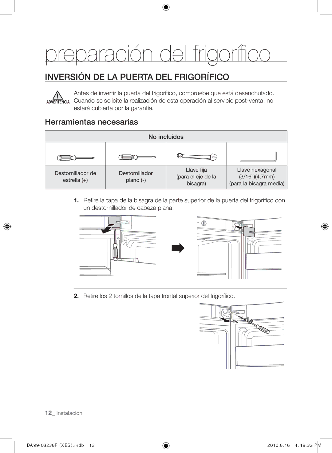 Samsung RL23THCTS1/XES manual Preparación del frigorífico, INVERSIóN DE LA Puerta DEL Frigorífico, Herramientas necesarias 