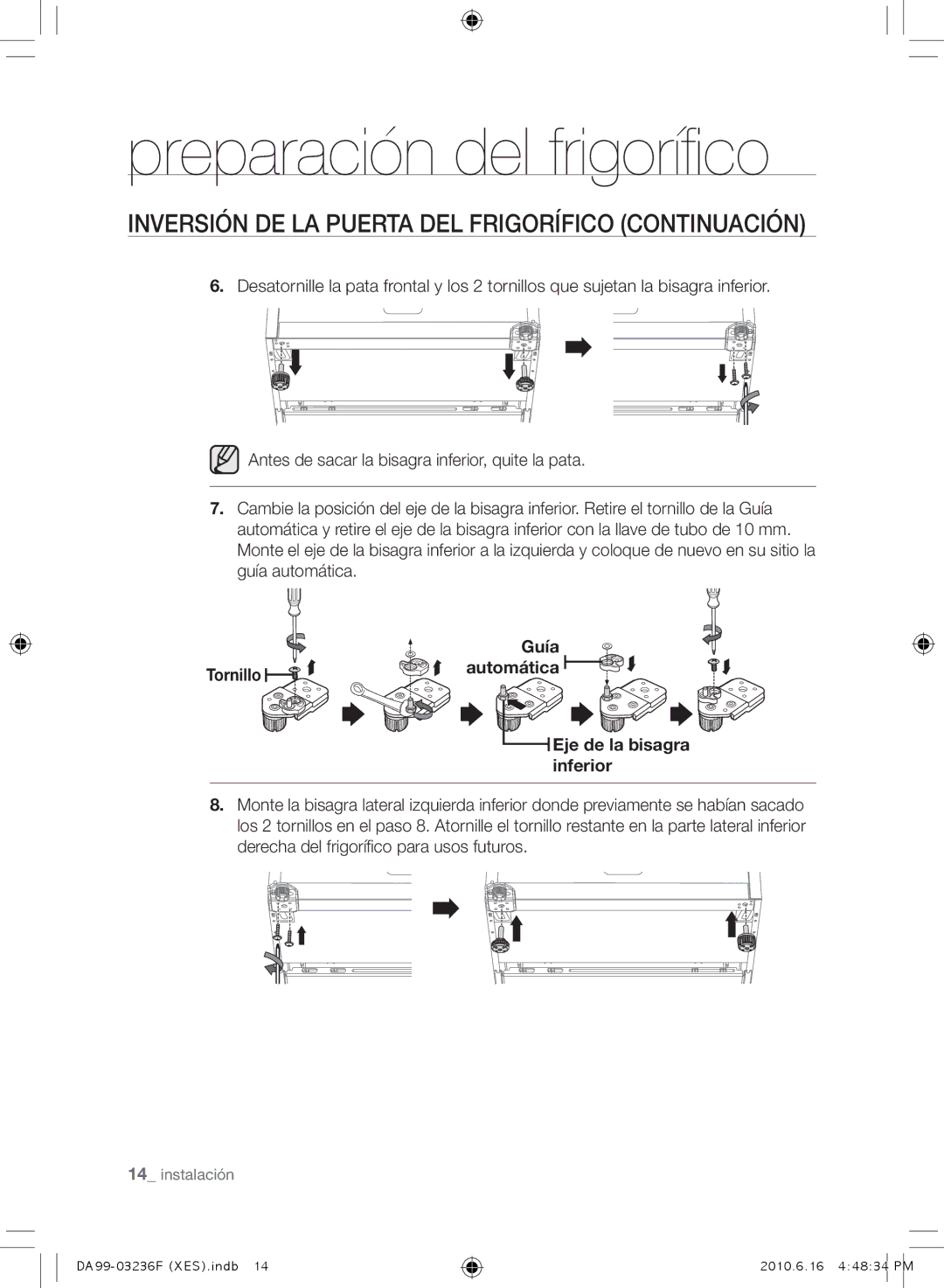 Samsung RL39TGCIH1/XEF, RL39THCTS1/XES, RL23THCTS1/XEG manual INVERSIóN DE LA Puerta DEL Frigorífico CONTINUACIóN, Guía 