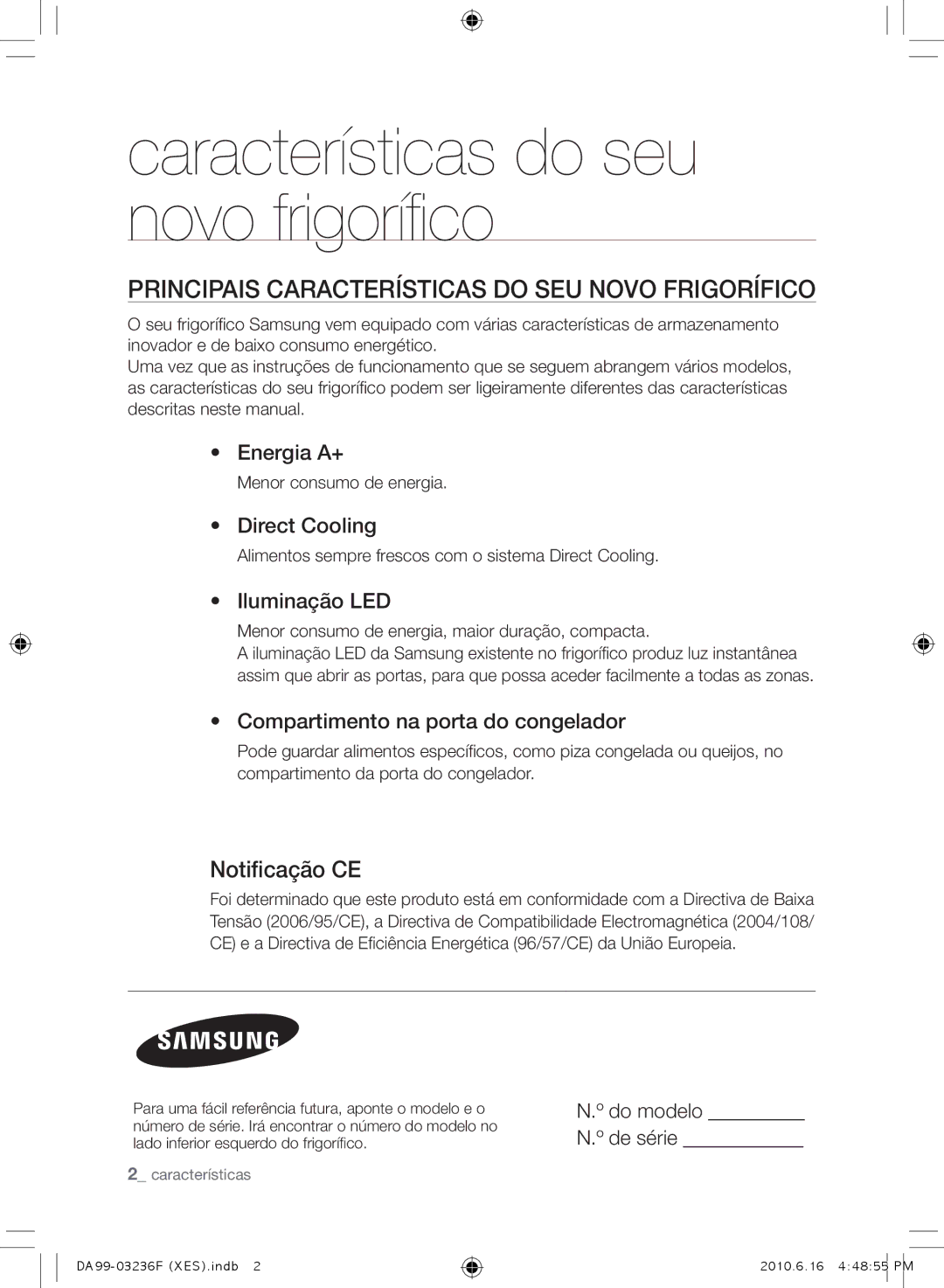 Samsung RL39TGCIH1/XEF manual Características do seu novo frigorífico, Principais Características do SEU Novo Frigorífico 