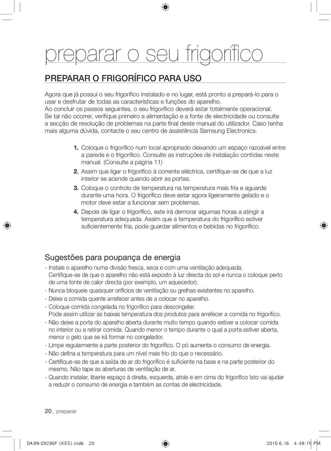 Samsung RL39THCTS1/XES, RL23THCTS1/XEG, RL39TRCMG1/XEF Preparar O Frigorífico Para USO, Sugestões para poupança de energia 