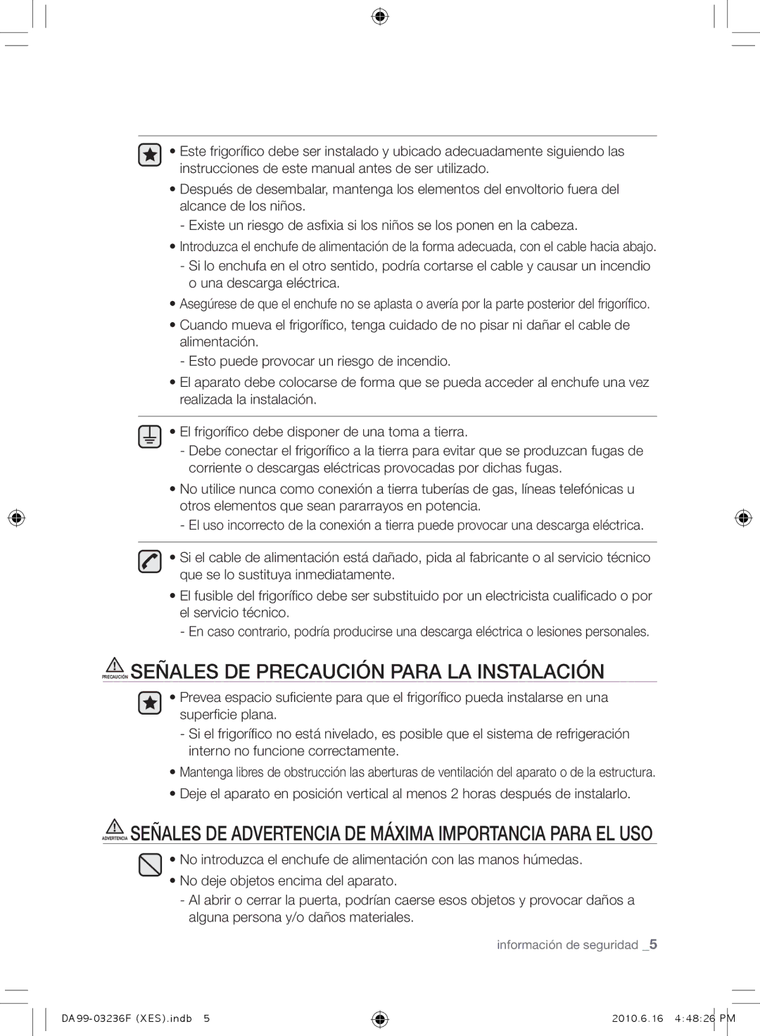 Samsung RL39THCSW1/XES, RL39THCTS1/XES, RL23THCTS1/XEG, RL39TRCMG1/XEF Precaución Señales DE PRECAUCIóN Para LA INSTALACIóN 