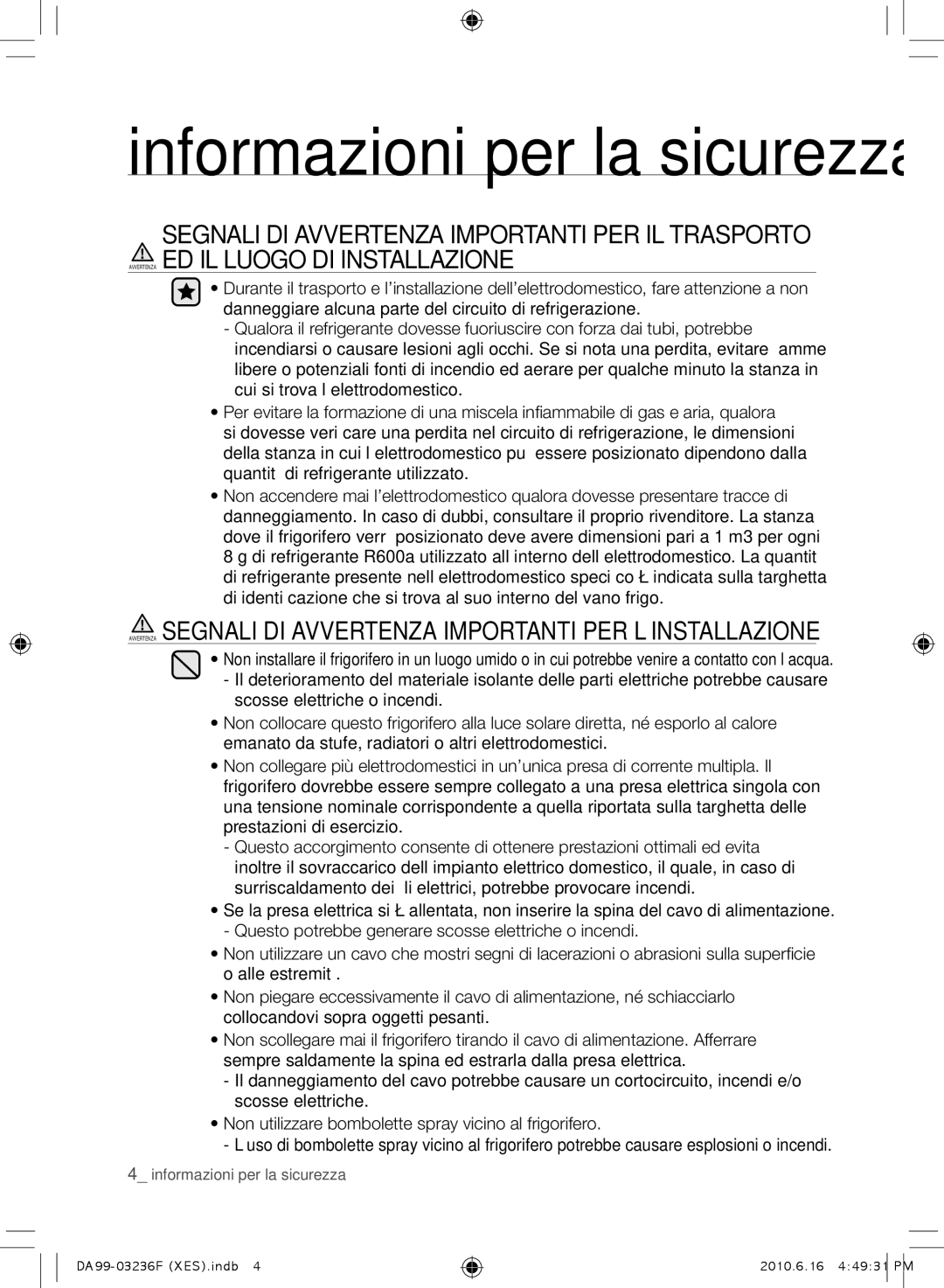 Samsung RL23THCTS1/XES, RL39THCTS1/XES, RL23THCTS1/XEG, RL39TRCMG1/XEF, RL39THCMG1/XEF manual Informazioni per la sicurezza 