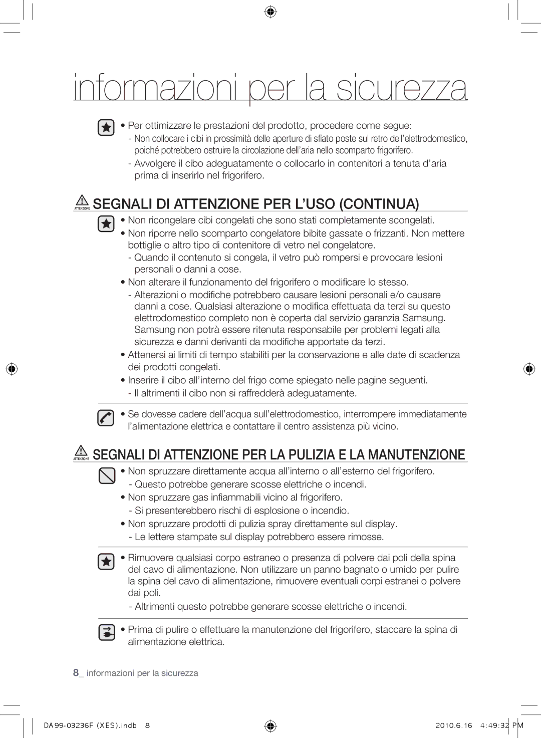 Samsung RL39THCTS1/XES, RL23THCTS1/XEG, RL39TRCMG1/XEF, RL39THCMG1/XEF Attenzione Segnali DI Attenzione PER L’USO Continua 