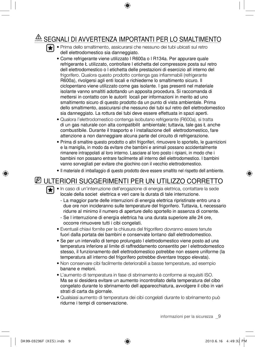 Samsung RL23THCTS1/XEG, RL39THCTS1/XES, RL39TRCMG1/XEF, RL39THCMG1/XEF manual Ulteriori SUGGERImENTI PER UN Utilizzo Corretto 