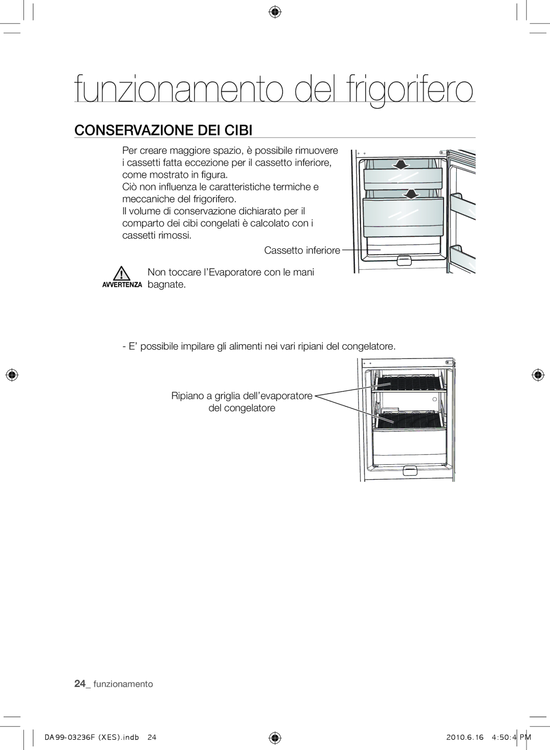 Samsung RL39THCTS1/XES, RL23THCTS1/XEG, RL39TRCMG1/XEF, RL39THCMG1/XEF, RL23THCTS1/XES, RL39THCSW1/XES manual Avvertenza bagnate 