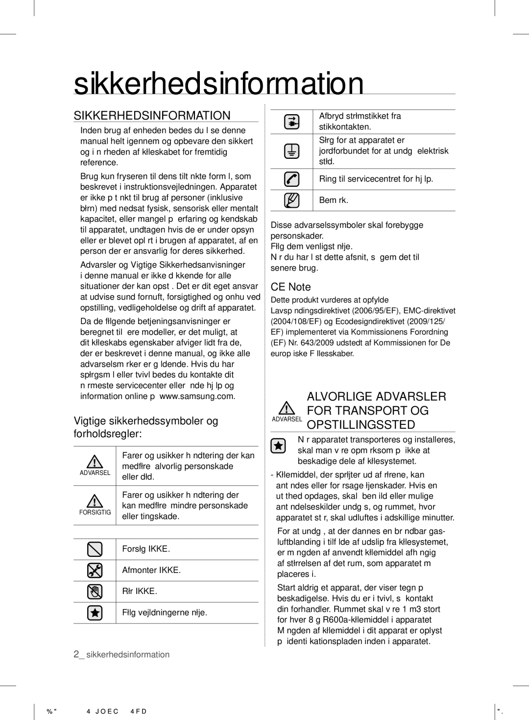 Samsung RL39TJCSW1/XEF manual Sikkerhedsinformation, Vigtige sikkerhedssymboler og forholdsregler, CE Note 