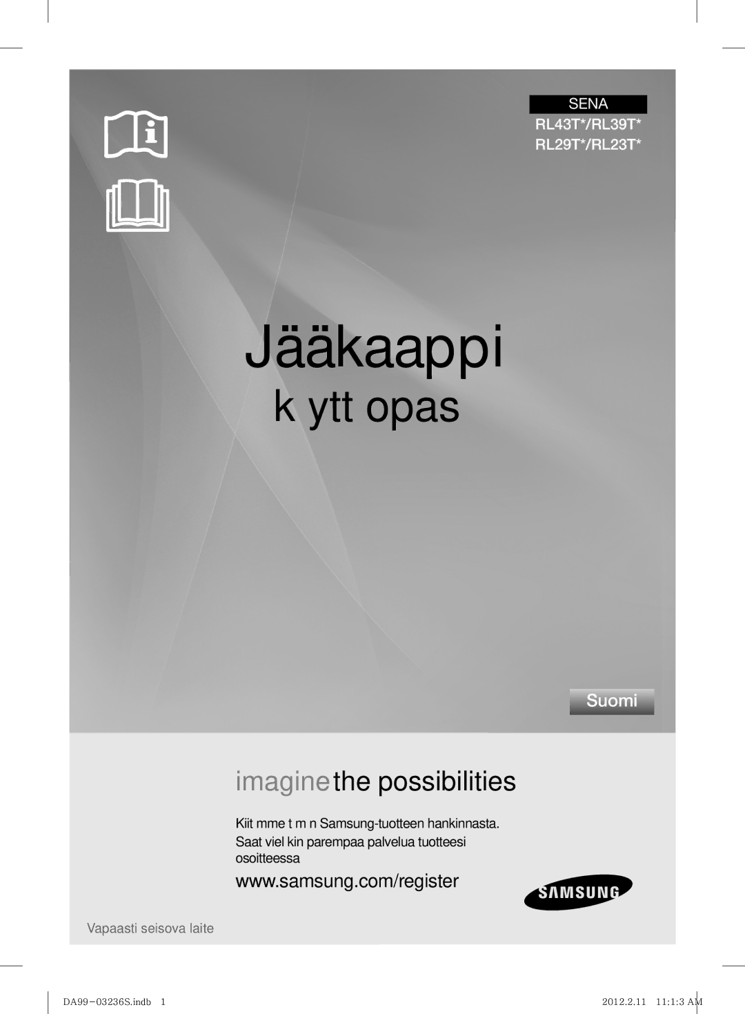 Samsung RL39TJCSW1/XEF manual Jääkaappi 