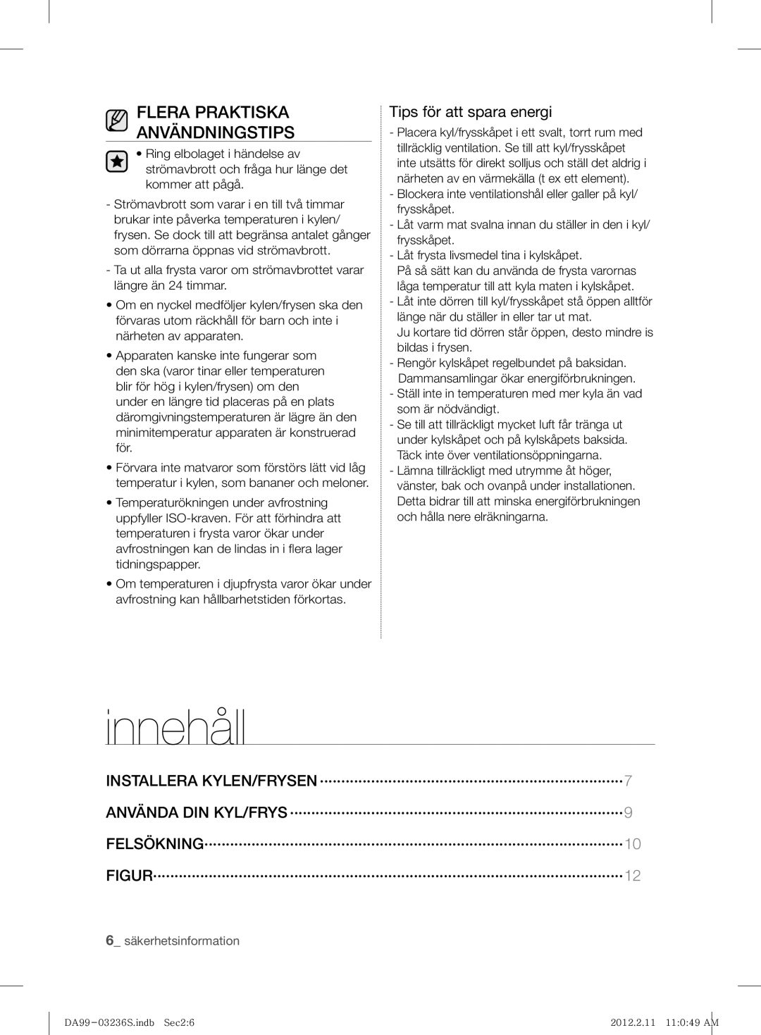 Samsung RL39TJCSW1/XEF manual Innehåll, Flera Praktiska Användningstips, Tips för att spara energi 