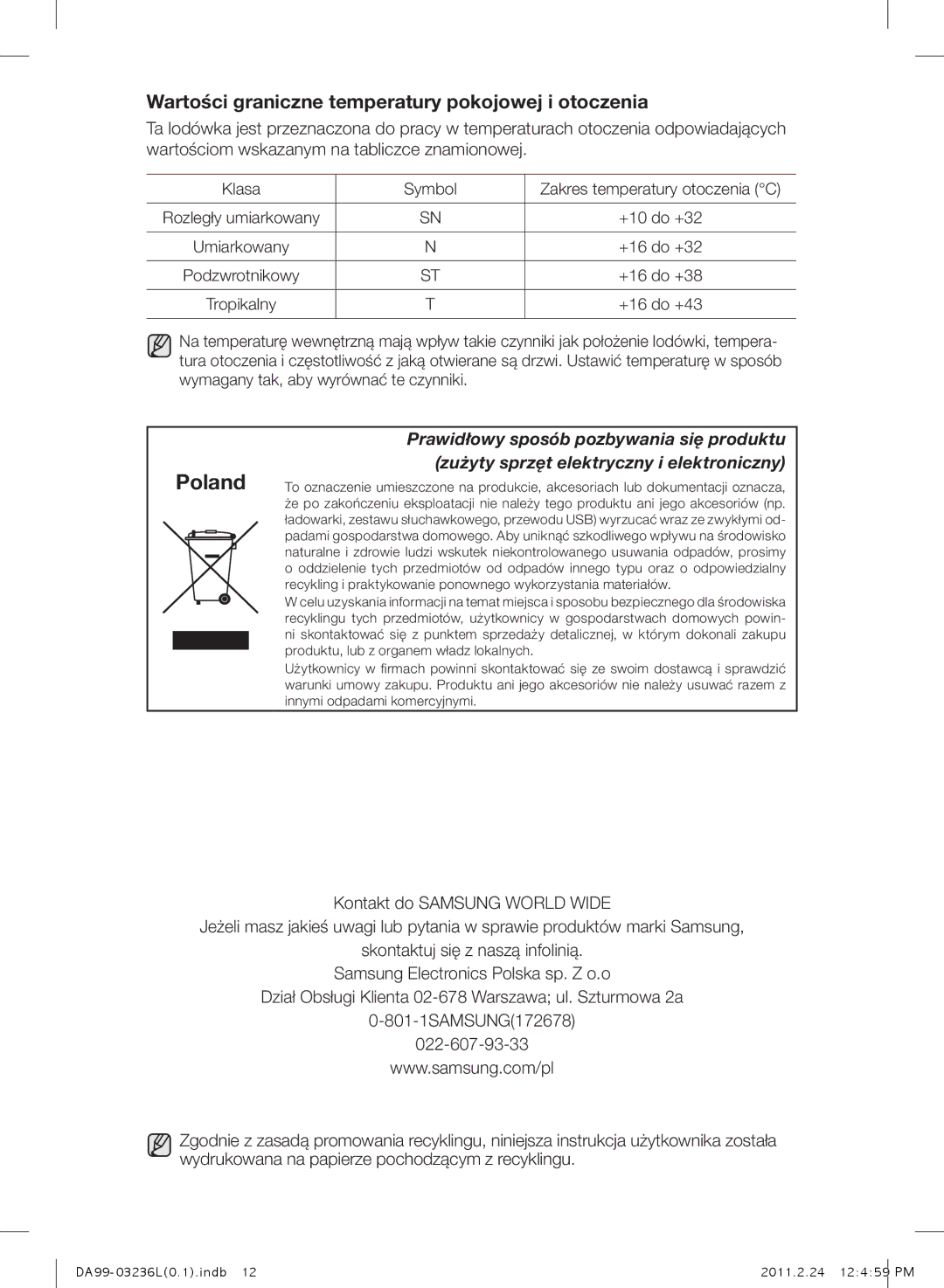 Samsung RL39TJCSW1/XEO, RL43TJCTS1/XEO, RL43TJCSW1/XEO Wartości graniczne temperatury pokojowej i otoczenia, +16 do +38 