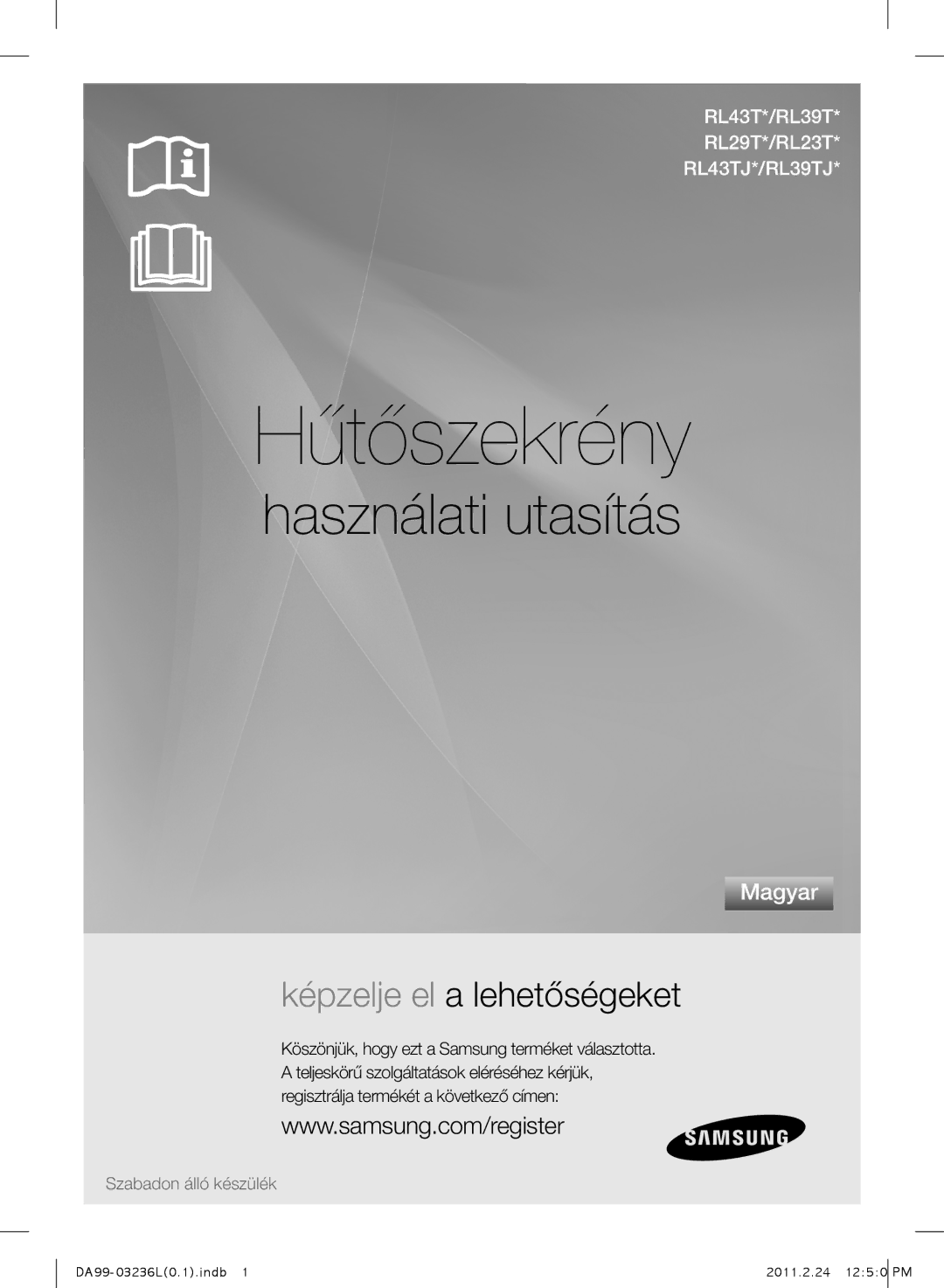 Samsung RL43TJCTS1/XEO, RL39TJCSW1/XEO, RL43TJCSW1/XEO, RL39TJCTS1/XEO manual Hűtőszekrény 