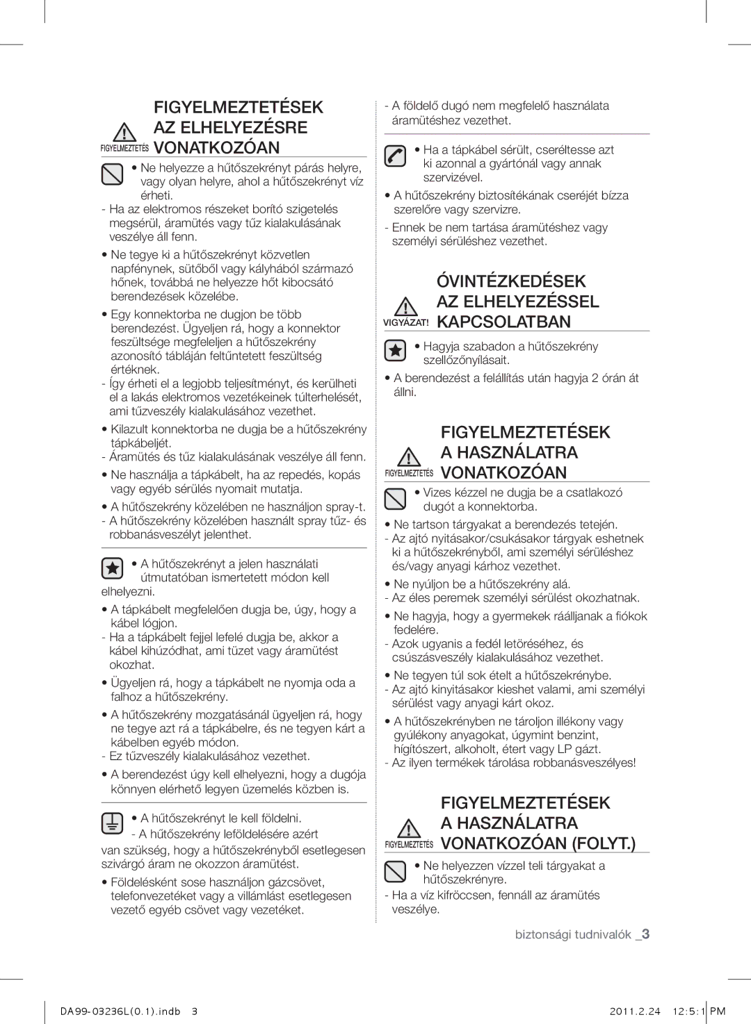 Samsung RL39TJCTS1/XEO, RL39TJCSW1/XEO manual AZ Elhelyezésre, Óvintézkedések AZ Elhelyezéssel VIGYÁZAT! Kapcsolatban 