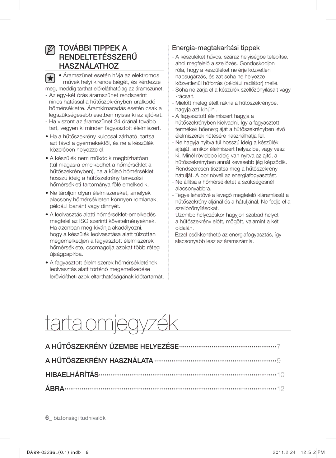 Samsung RL43TJCSW1/XEO manual Tartalomjegyzék, További Tippek a Rendeltetésszerű Használathoz, Energia-megtakarítási tippek 