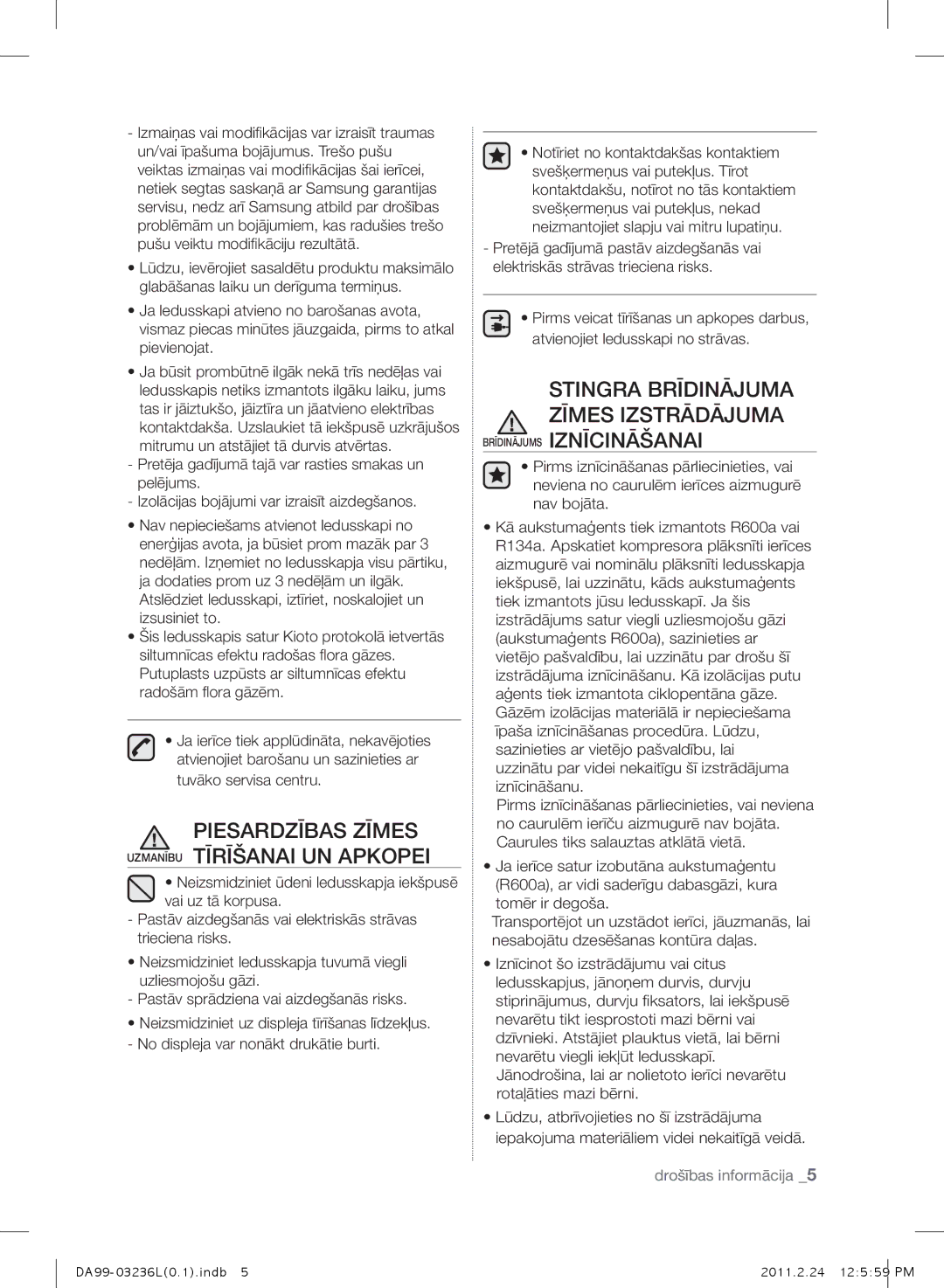 Samsung RL43TJCTS1/XEO, RL39TJCSW1/XEO, RL43TJCSW1/XEO, RL39TJCTS1/XEO manual PIESARDZīBAS ZīmES Uzmanību TīRīŠANAI UN Apkopei 