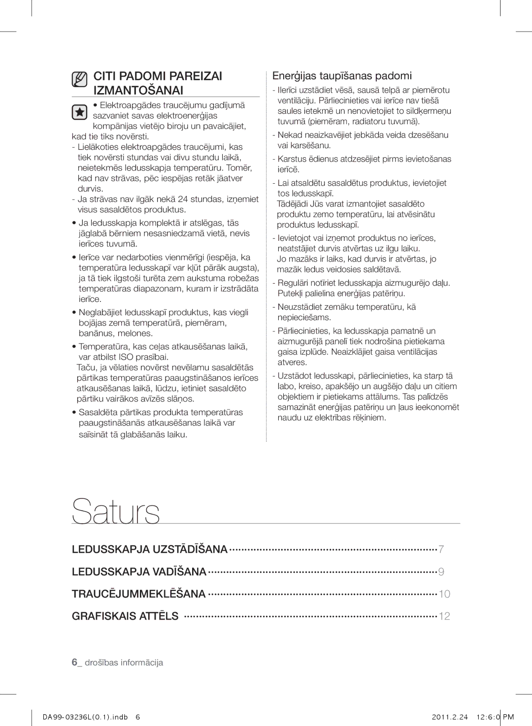 Samsung RL43TJCSW1/XEO, RL39TJCSW1/XEO manual Saturs, Citi PADOmI Pareizai IZmANTOŠANAI, Enerģijas taupīšanas padomi 