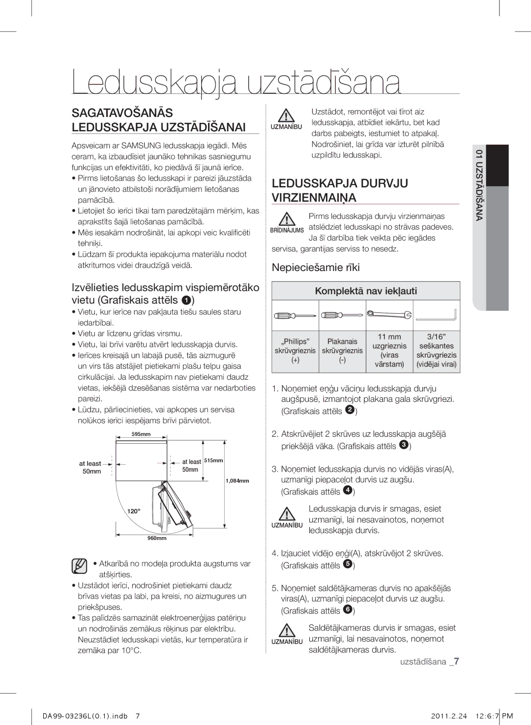 Samsung RL39TJCTS1/XEO Ledusskapja uzstādīšana, Sagatavošanās Ledusskapja UZSTĀDīŠANAI, Ledusskapja Durvju, VIRZIENmAIŅA 