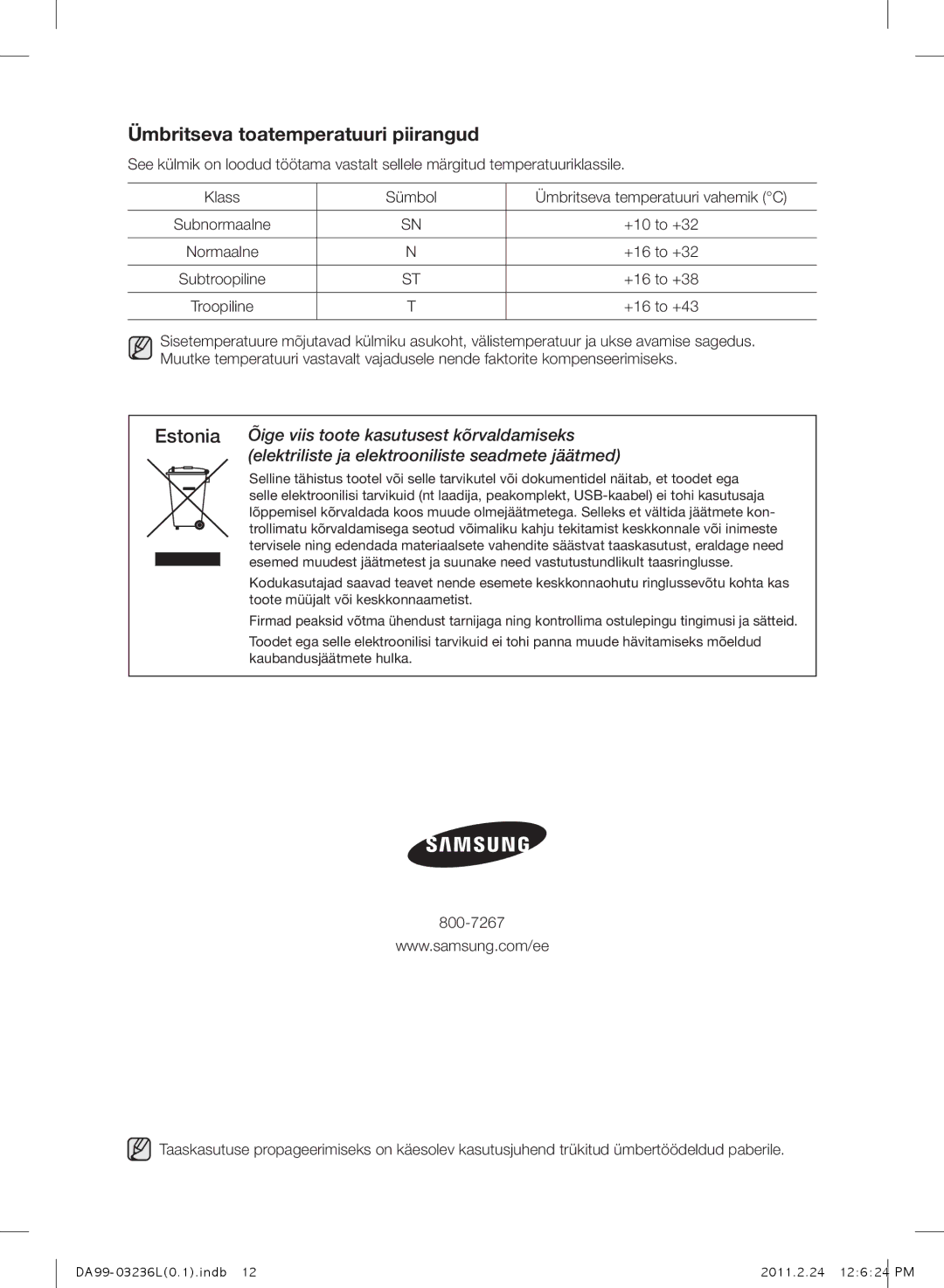 Samsung RL39TJCSW1/XEO manual Ümbritseva toatemperatuuri piirangud, +10 to +32, +16 to +32, +16 to +38, +16 to +43 