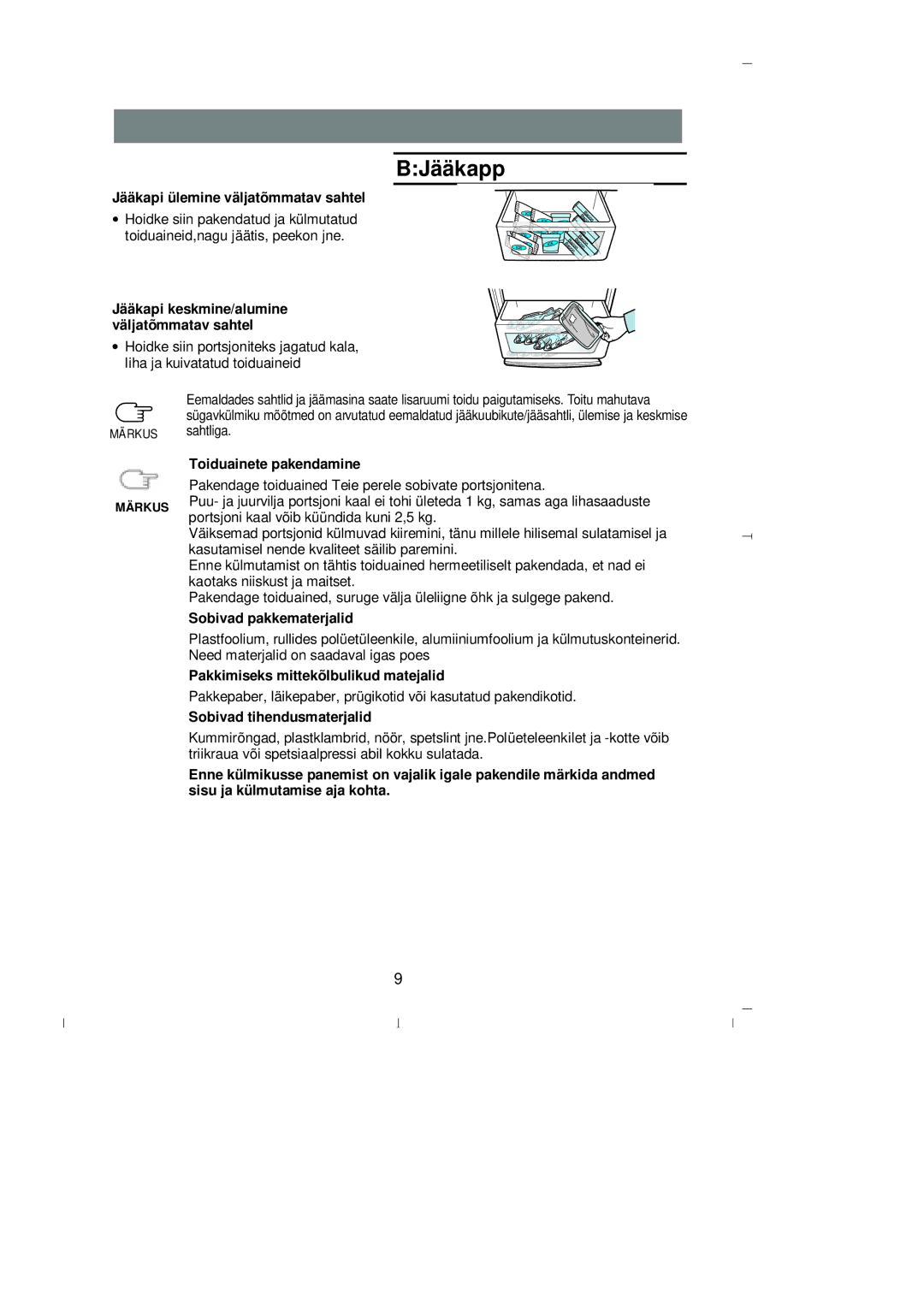 Samsung RL39EBSW1/XEK manual Jää kapi ü lemine väljatõ mmatav sahtel, Jää kapi keskmine/alumine vä ljatõ mmatav sahtel 