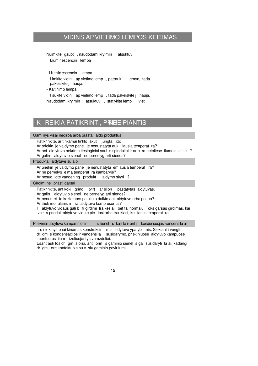 Samsung RL39WBMS1/XEK, RL36EBSW1/XEK, RL36SBSW1/XEK, RL39SBSW1/XEK, RL39EBSW1/XEK manual Vidinės Apšvietimo Lempos Keitimas 