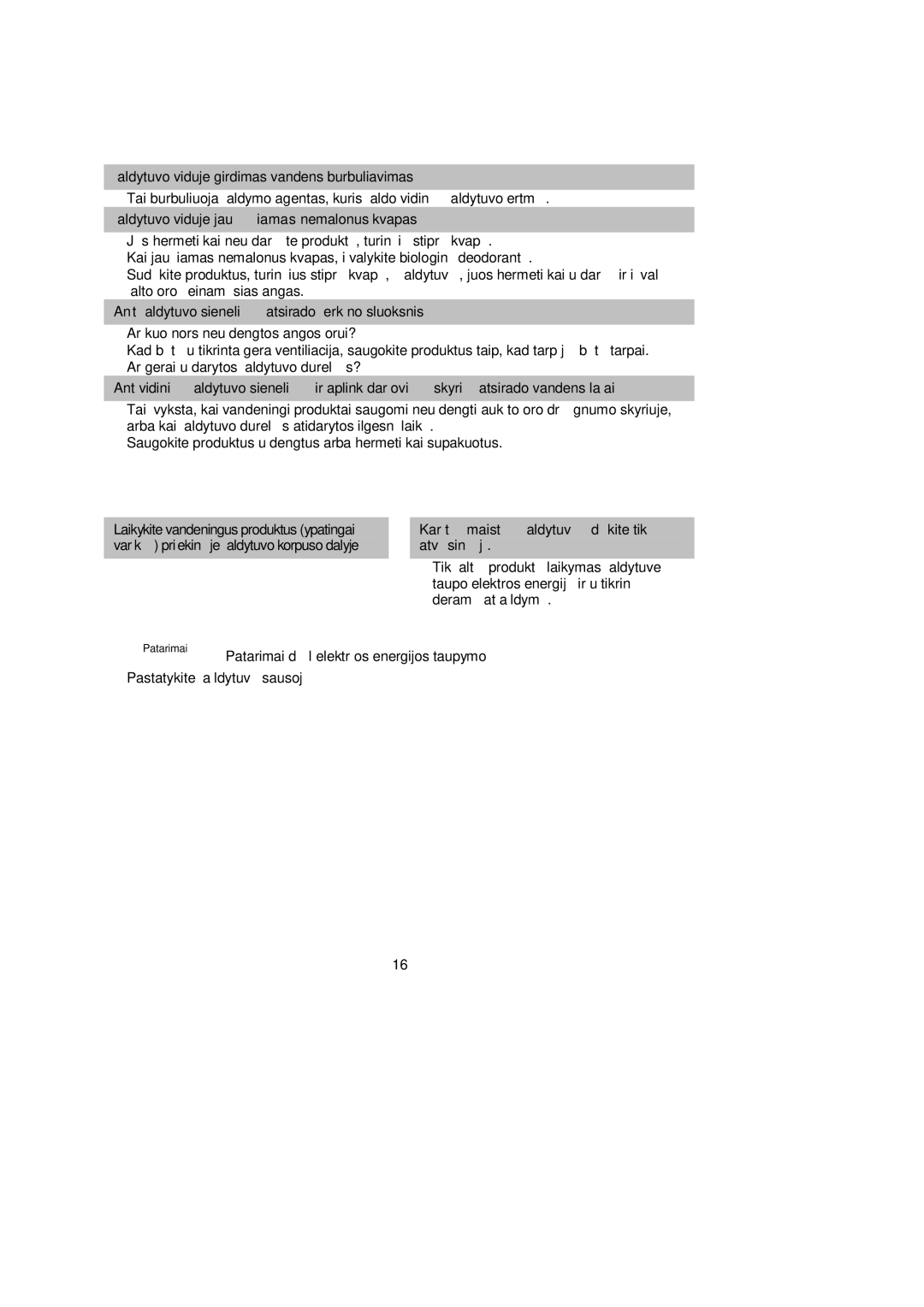 Samsung RL36EBSW1/XEK, RL39WBMS1/XEK, RL36SBSW1/XEK, RL39SBSW1/XEK, RL39EBSW1/XEK manual Apdairus Šaldytuvo Naudojimas 